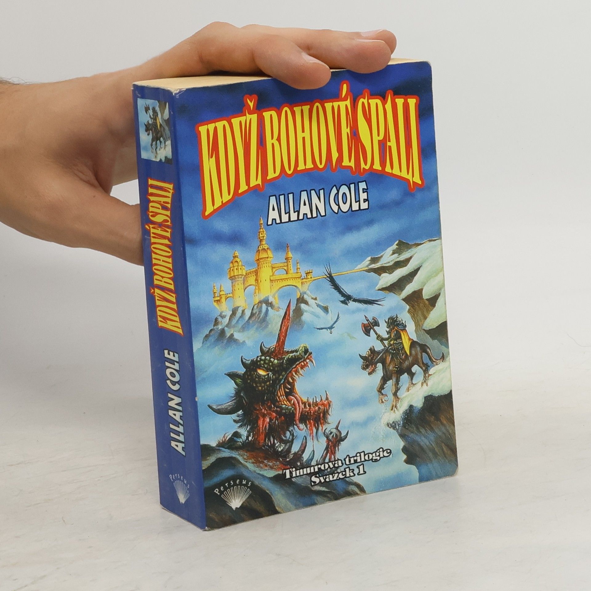 Allan Cole Když bohové spali