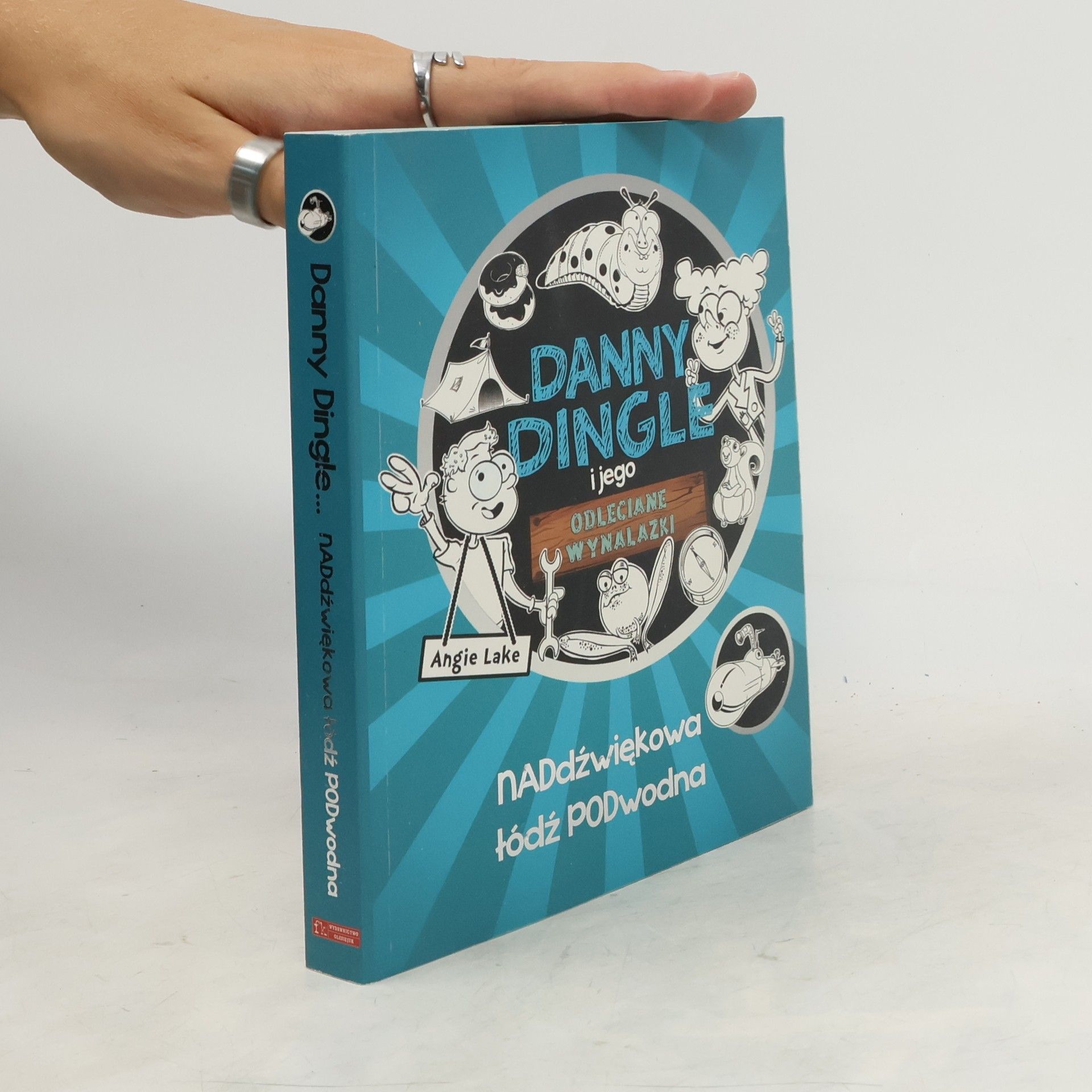 Angie Lake Danny Dingle i jego odleciane wynalazki