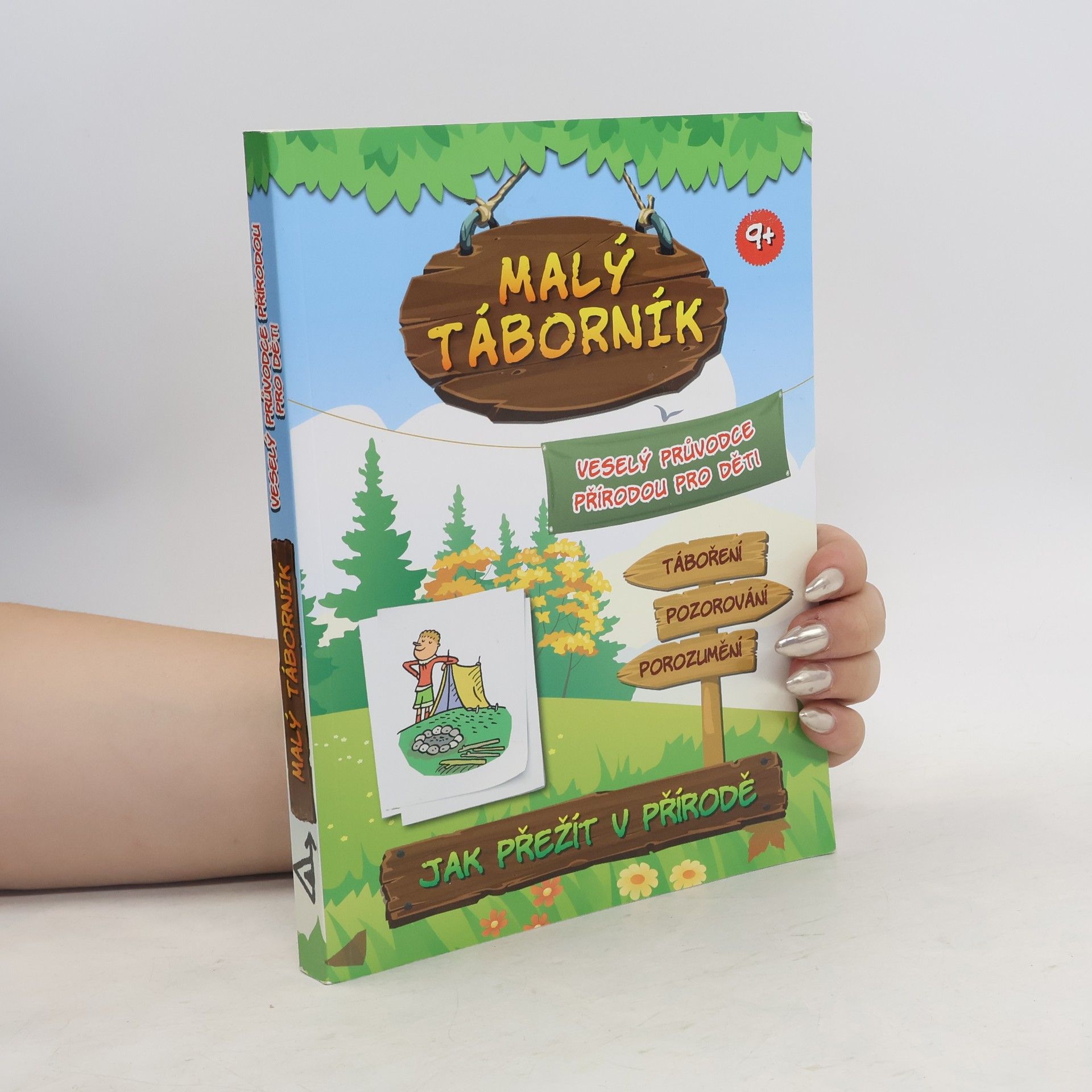 Jana Mališová Malý táborník. Veselý průvodce přírodou pro děti