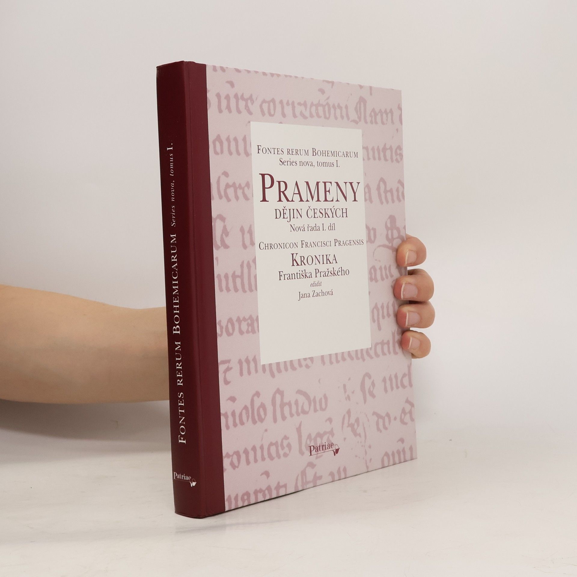 František Pražský Fontes rerum Bohemicarum, Prameny dějin českých