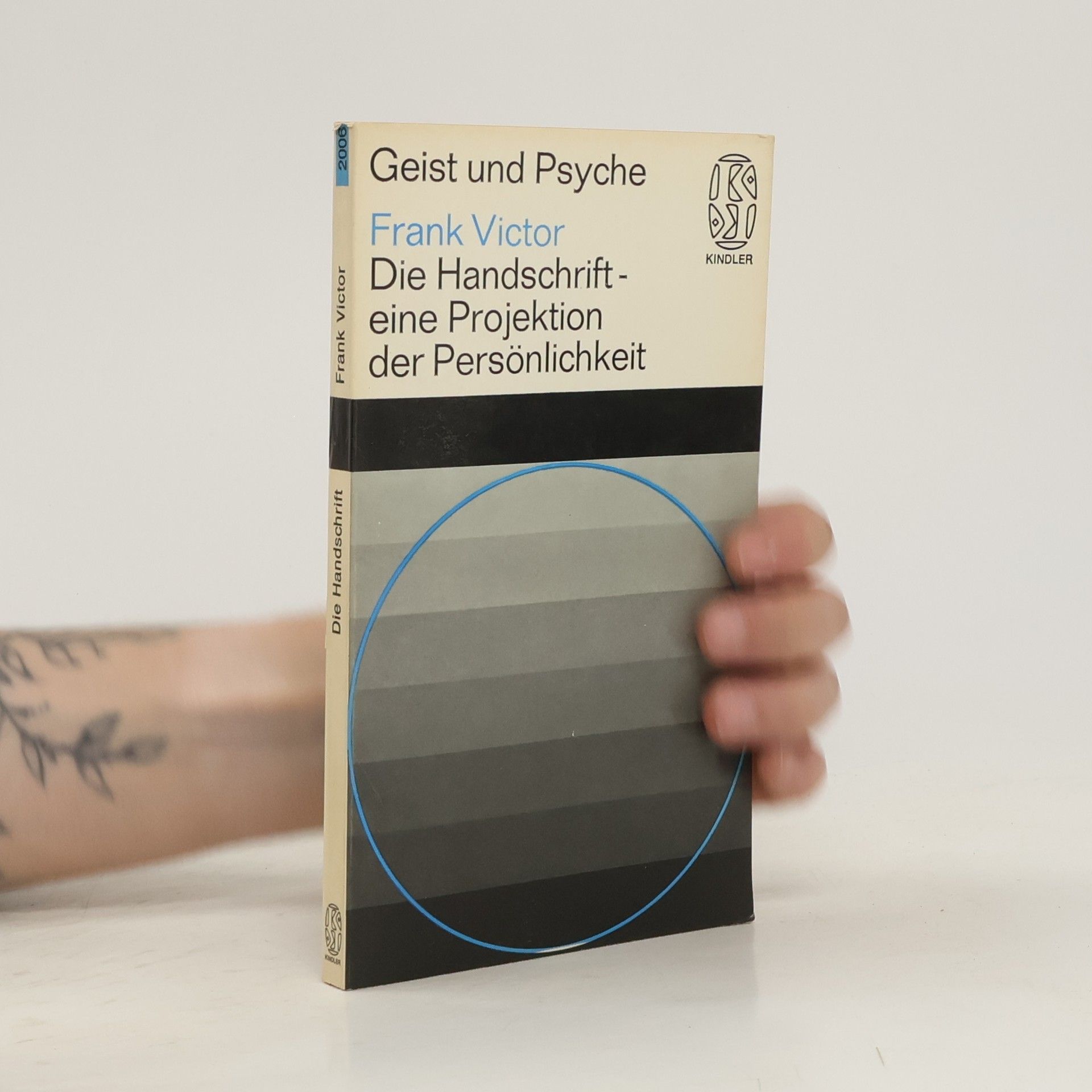 Frank Victor Die Handschrift eine Projektion der Persönlichkeit