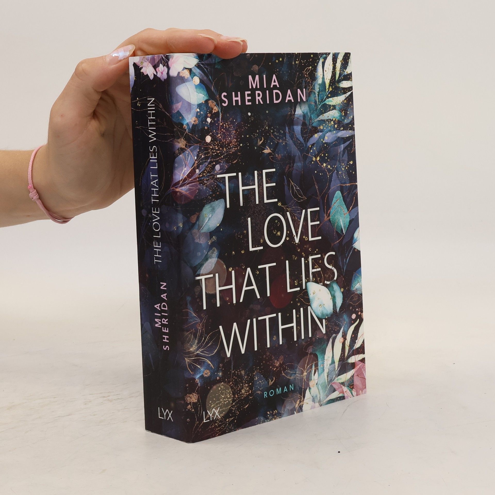 Mia Sheridan The Love that Lies Within