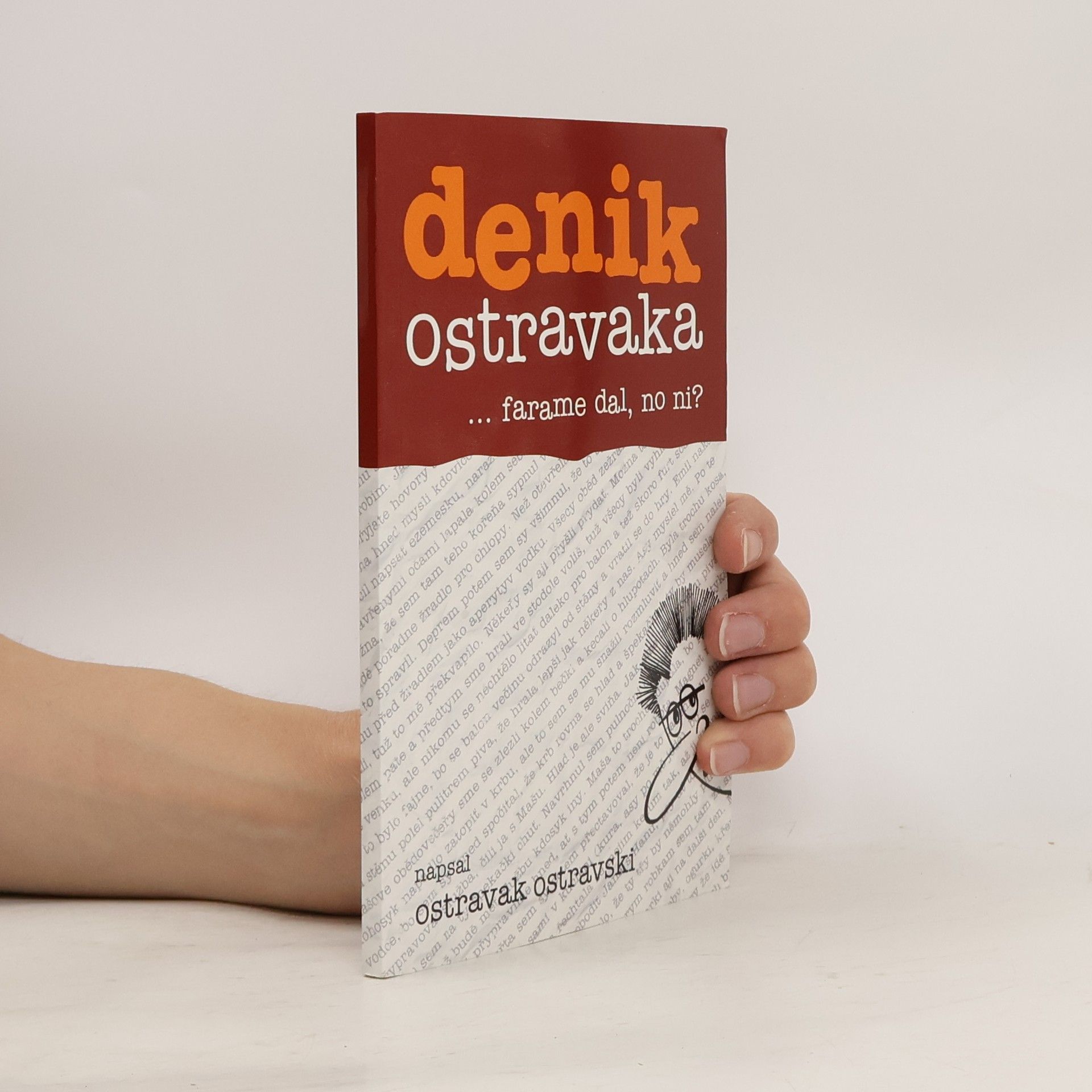 Denik Ostravaka...farame dal, no ni?