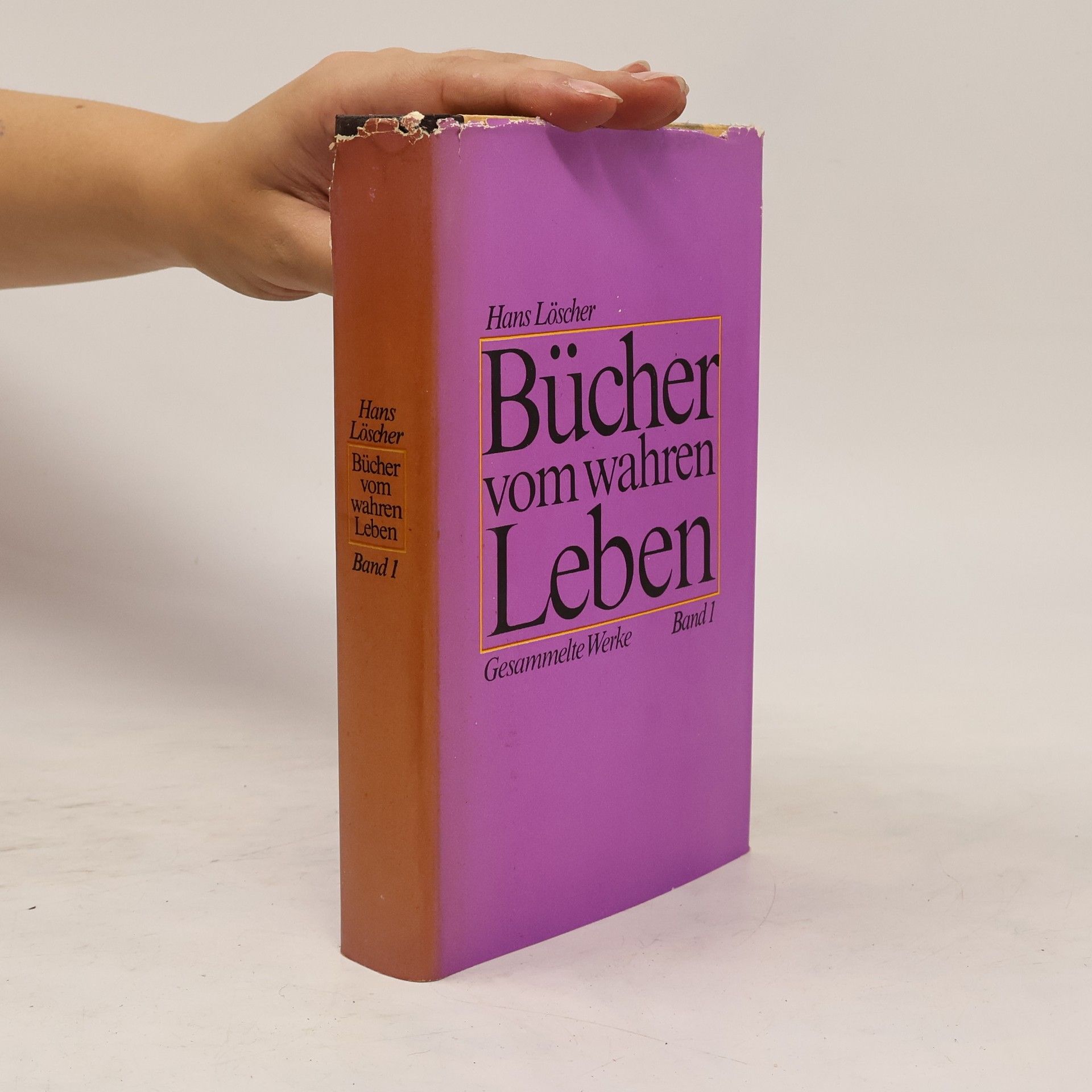 Hans Löscher Bücher vom wahren Leben