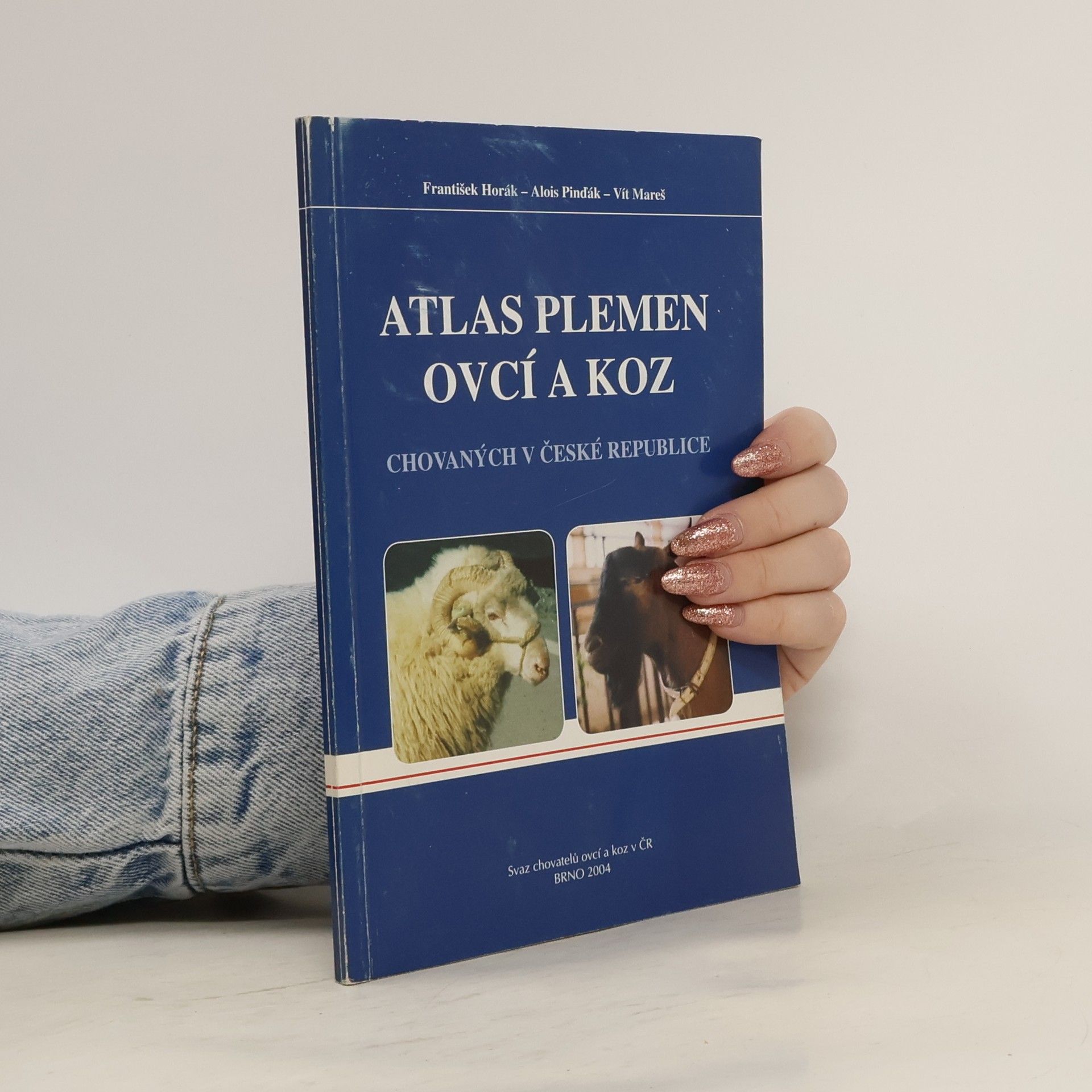 František Hořák Atlas plemen ovcí a koz chovaných v České republice