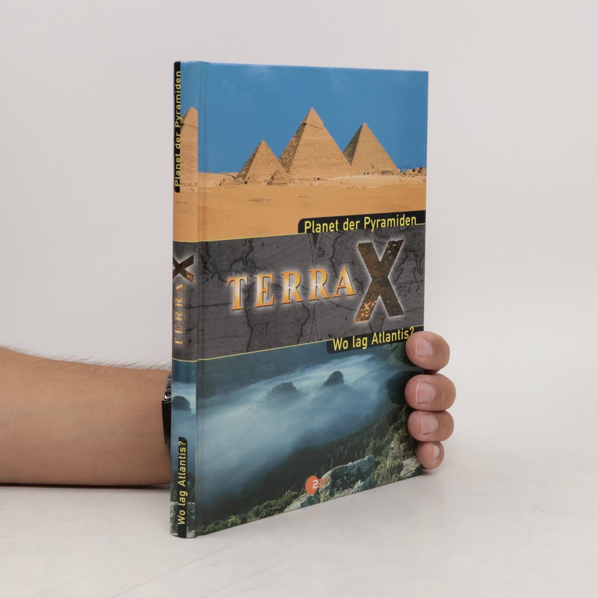 Autorenkollektiv Terra X. Planet der Pyramiden. Wo lag Atlantis?