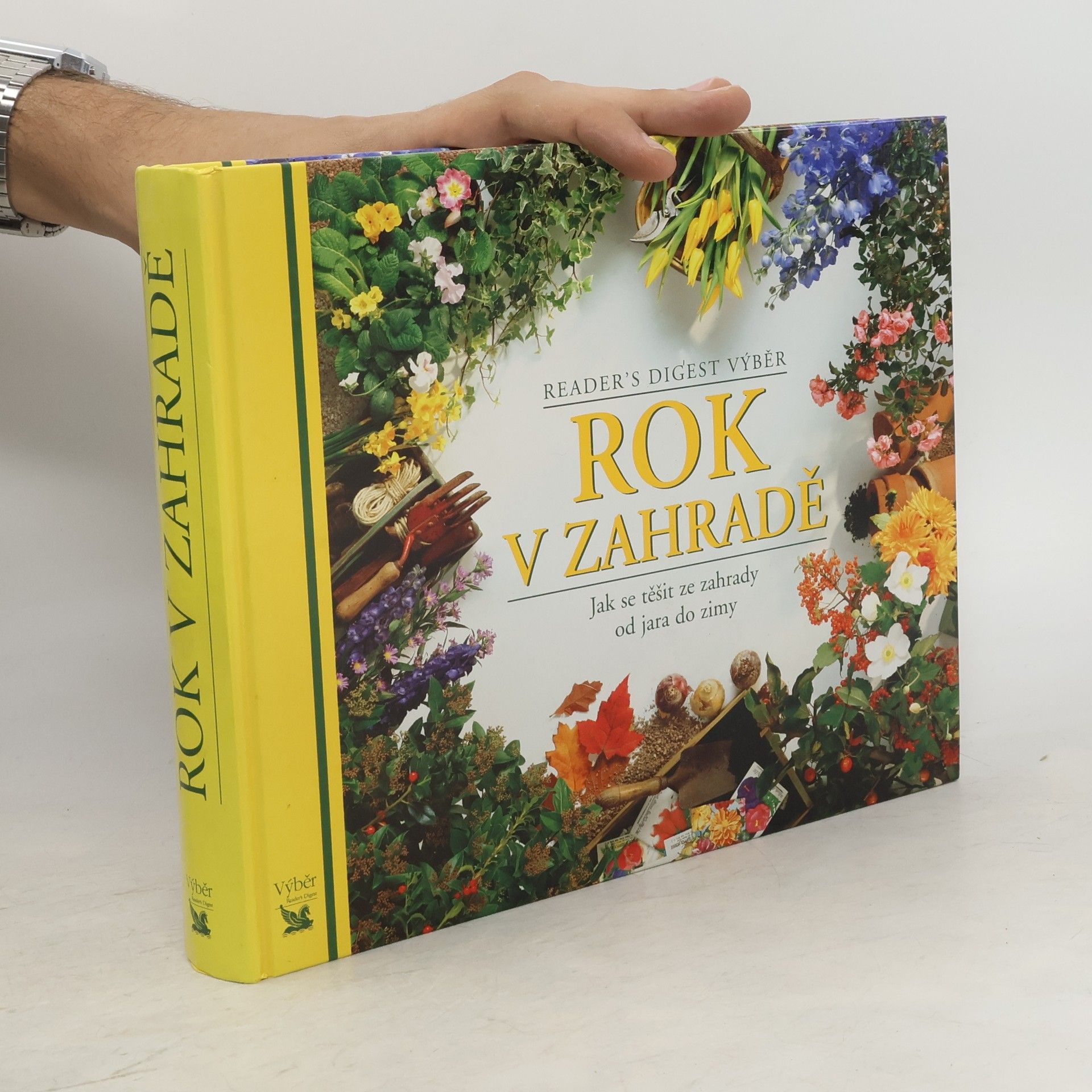 Autores varios Rok v zahradě. Jak se těšit ze zahrady od jara do zimy