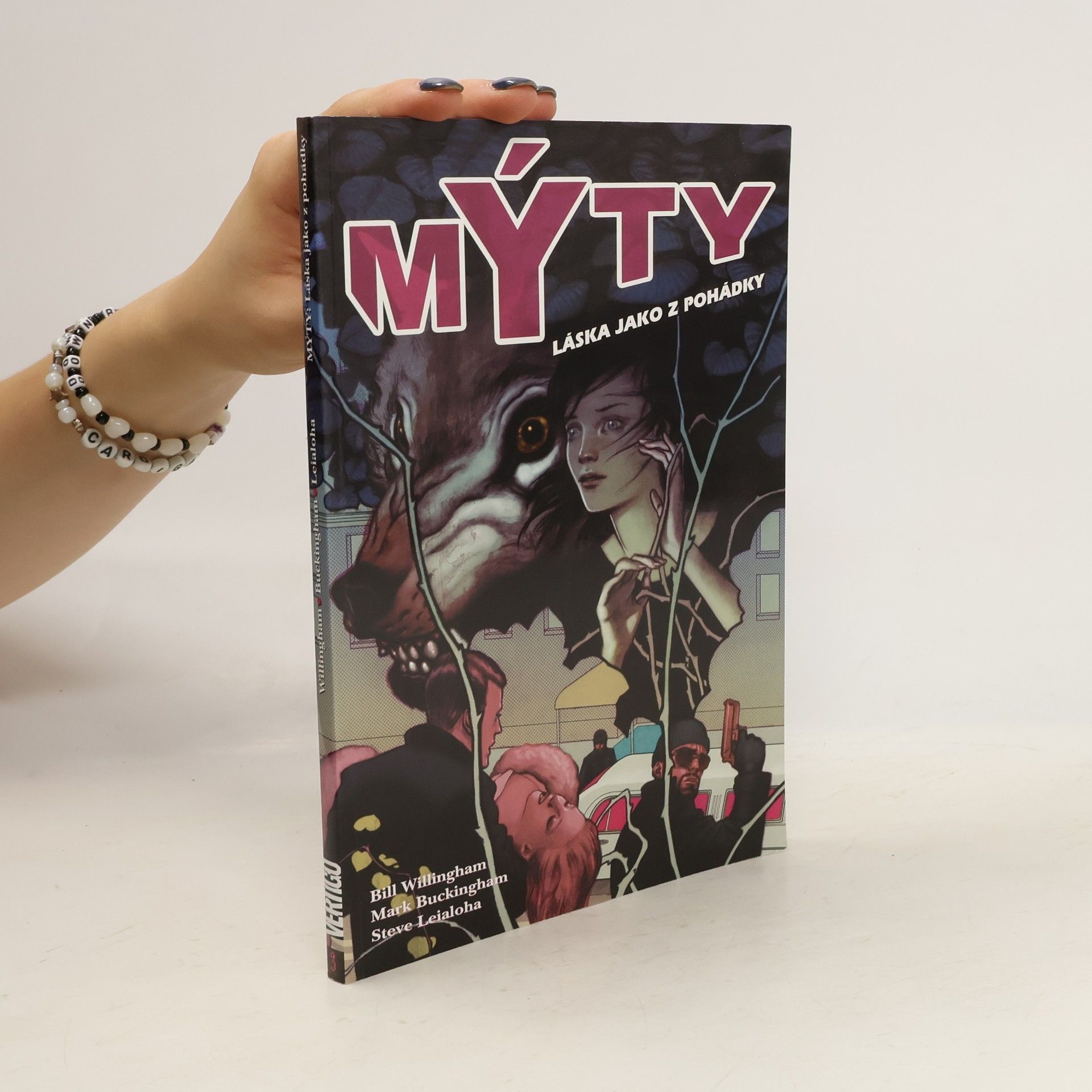Bill Willingham Mýty: láska jako z pohádky