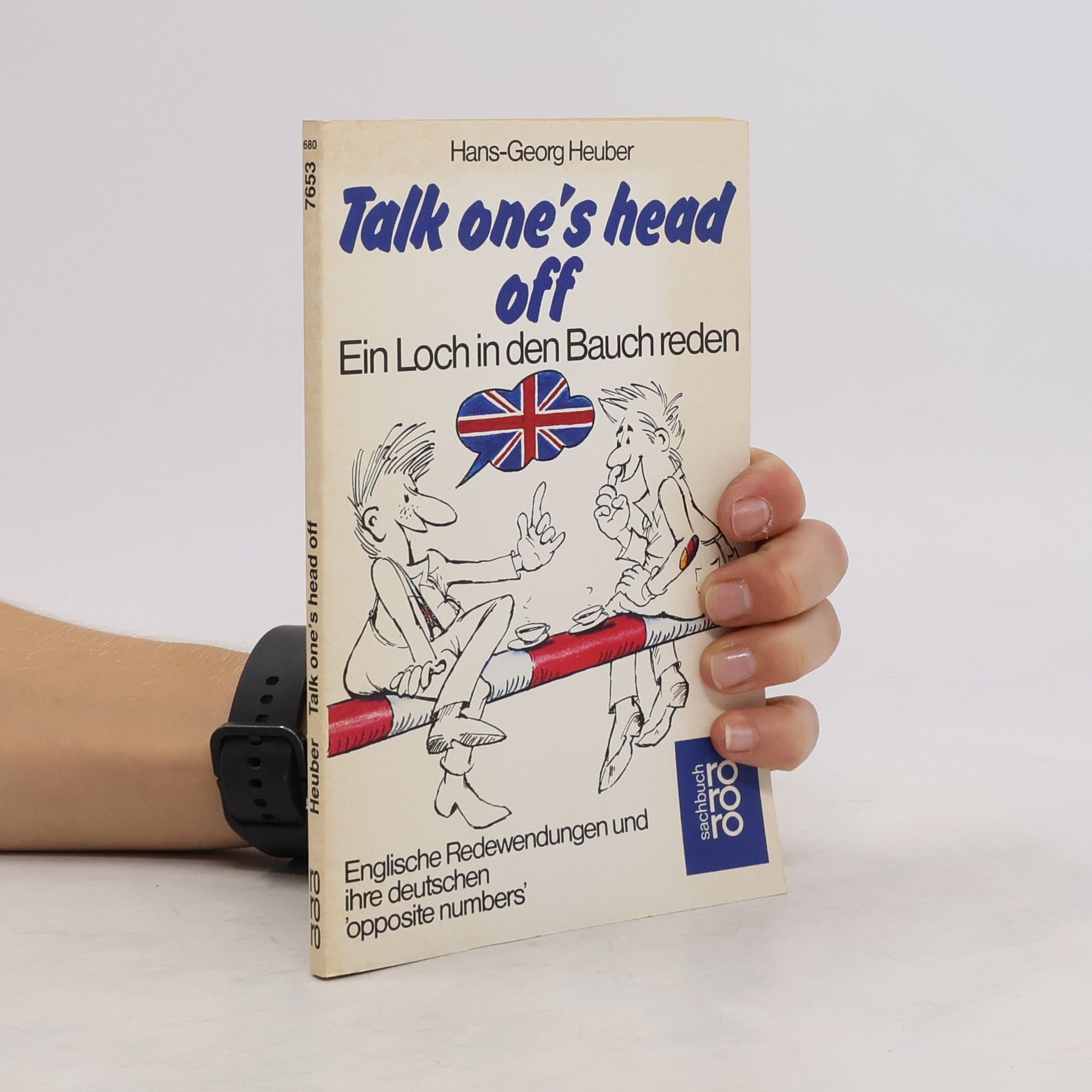 Hans-Georg Heuber Talk one's head off
