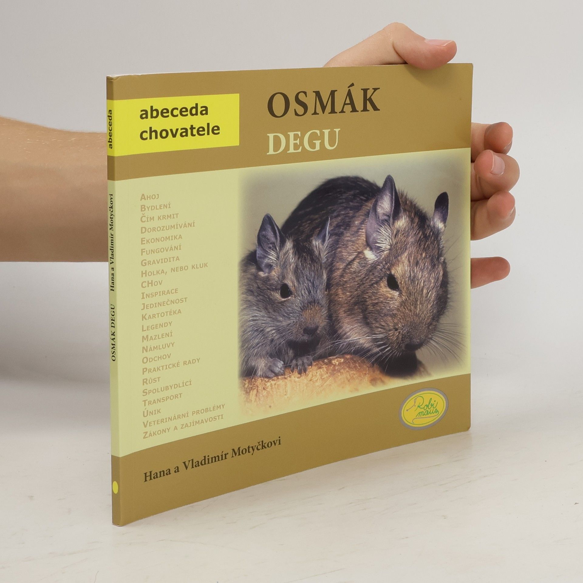 Hana Motyčková Osmák degu