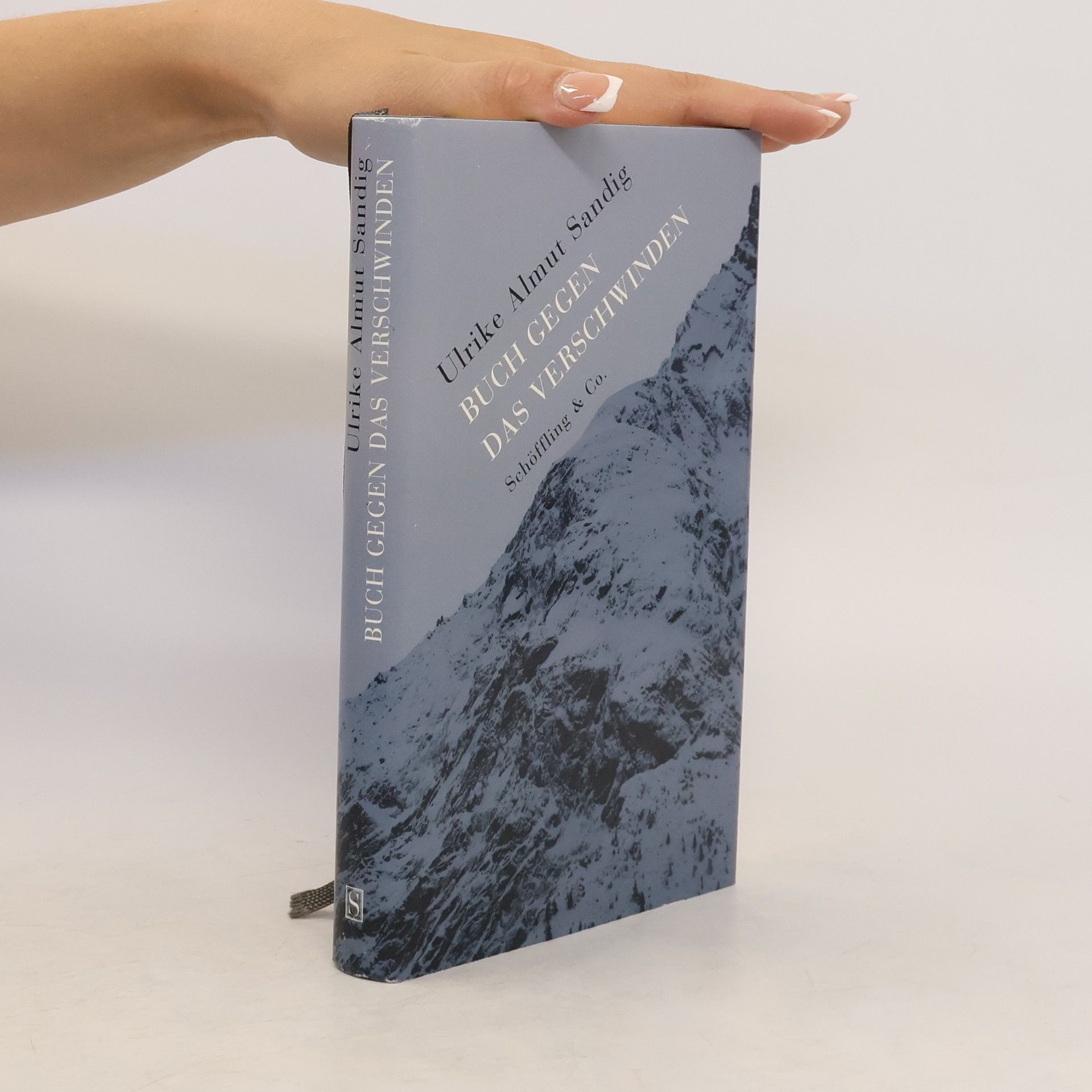 Ulrike Almut Sandig Buch gegen das Verschwinden
