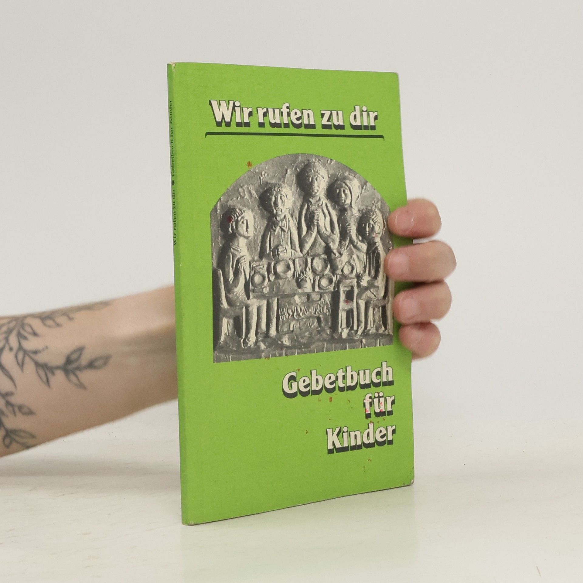 Collectif d'auteurs Wir rufen zu dir. Gebetbuch für Kinder.
