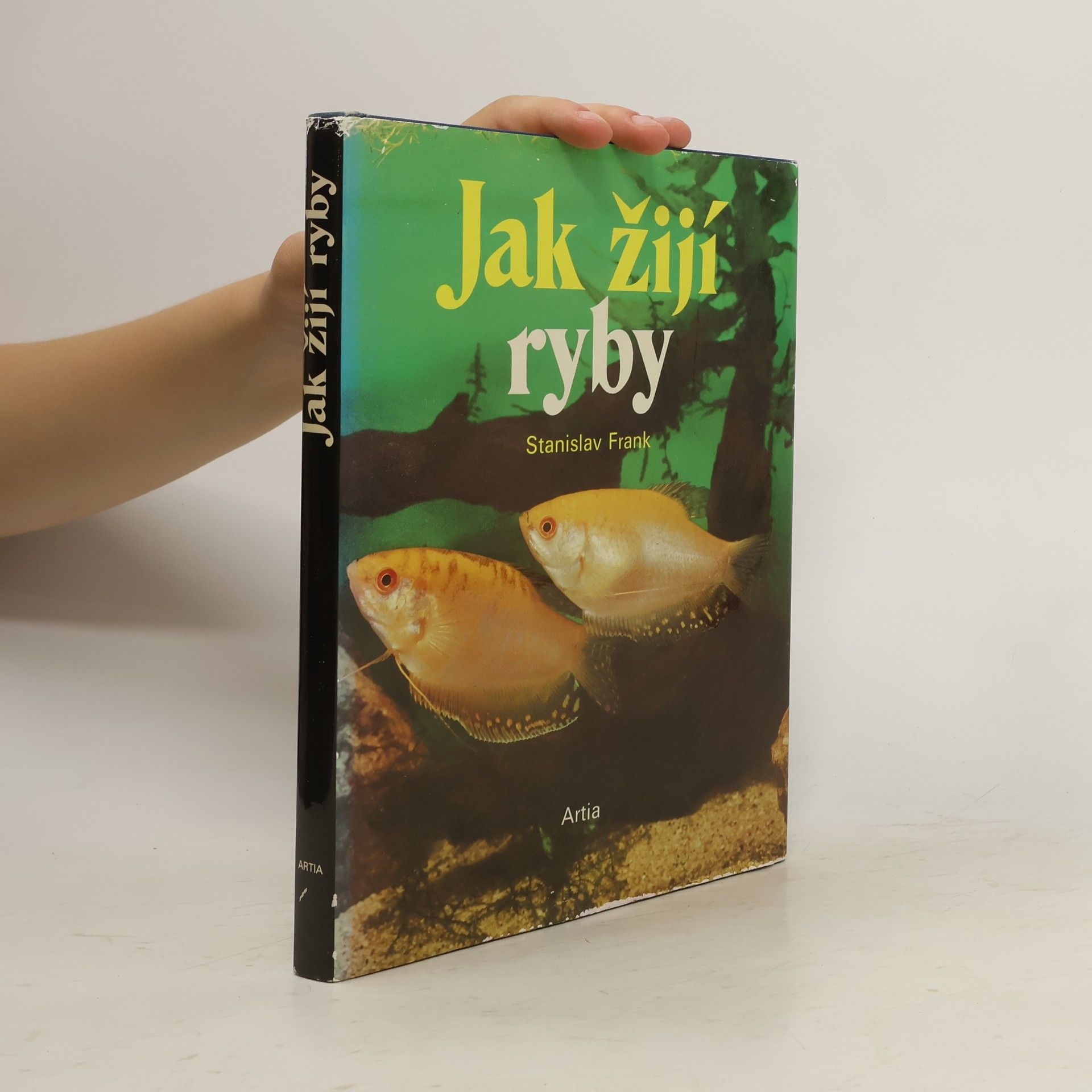 Stanislav Frank Jak žijí ryby