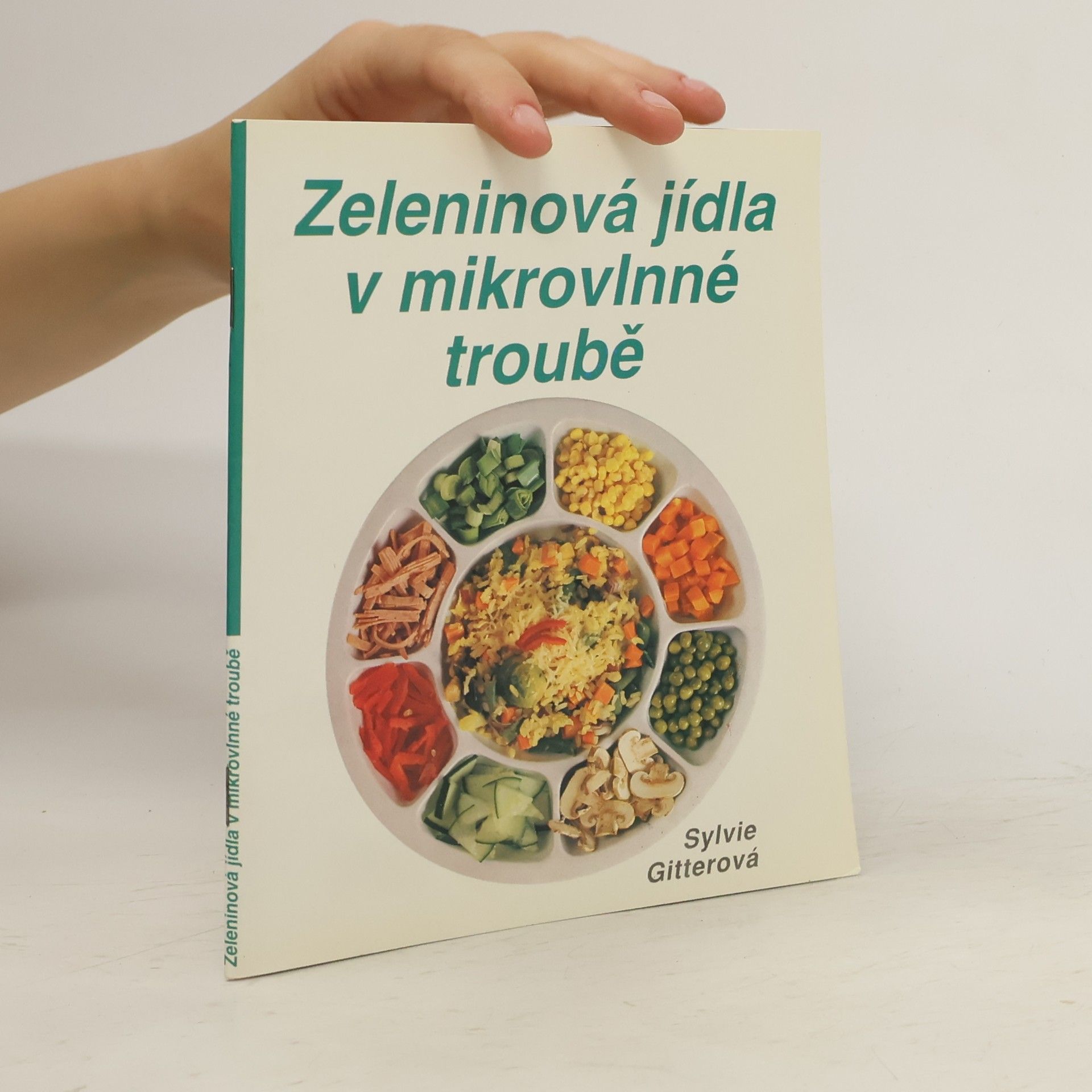 Sylvie Gitterová Zeleninová jídla v mikrovlnné troubě