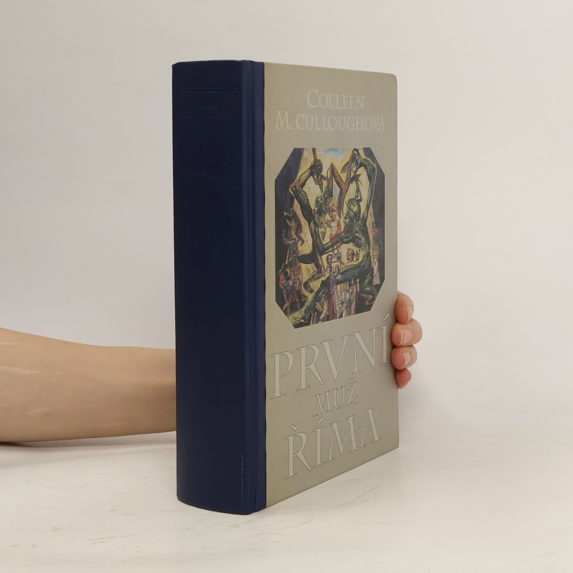 Colleen McCullough První muž Říma