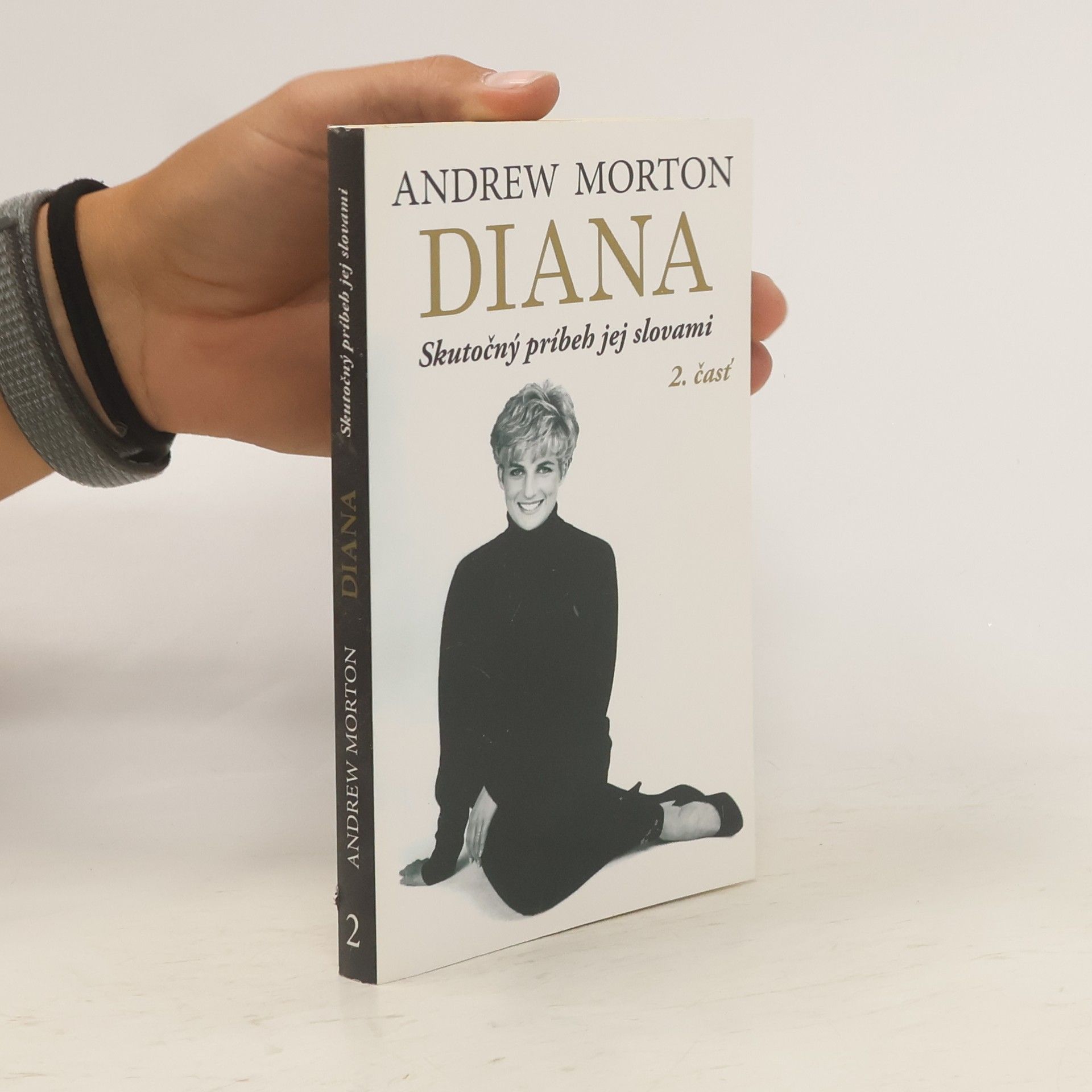 Andrew Morton Diana: skutočný príbeh jej slovami 2. časť