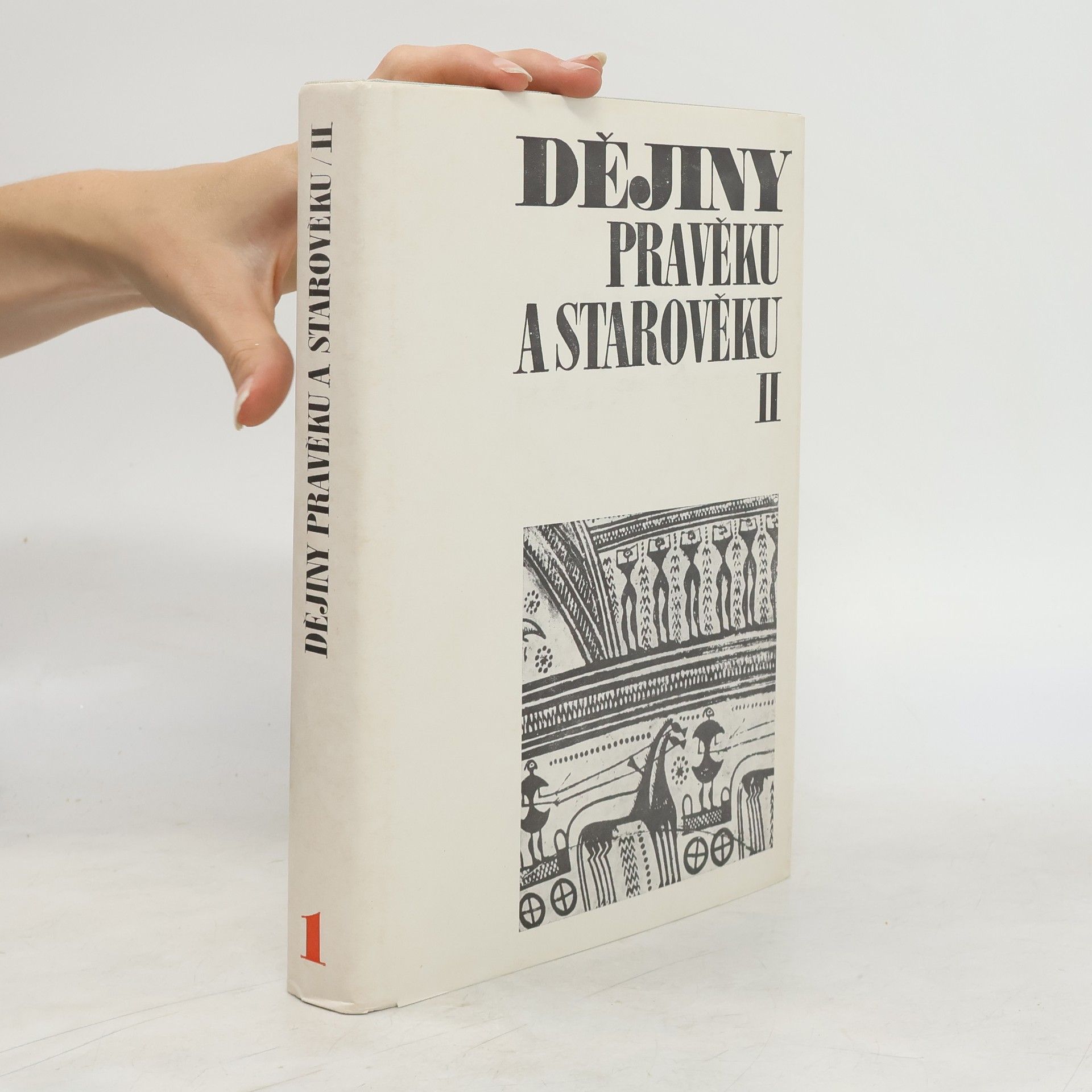 Kolektiv autorů Dějiny pravěku a starověku II.