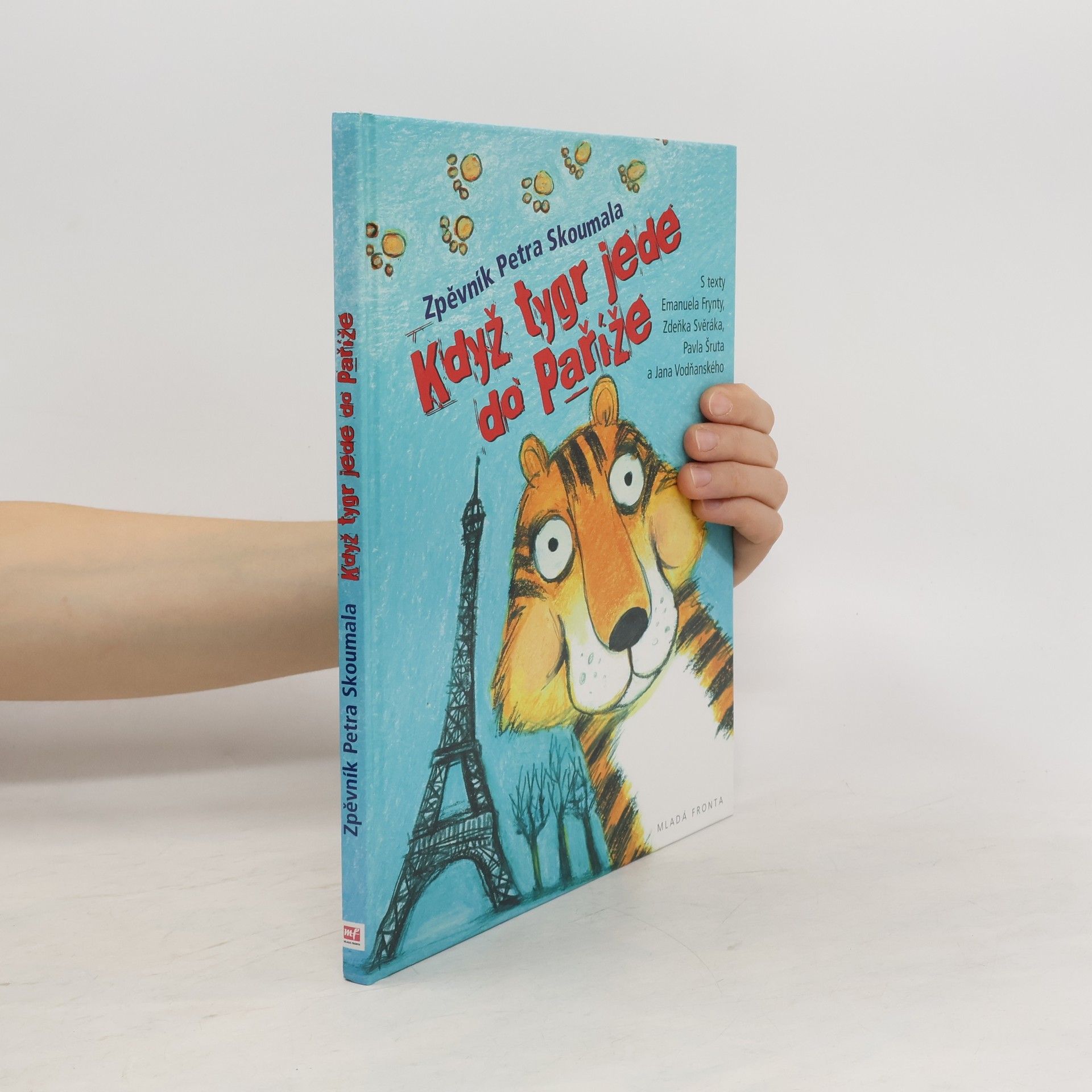 Petr Skoumal Když tygr jede do Paříže