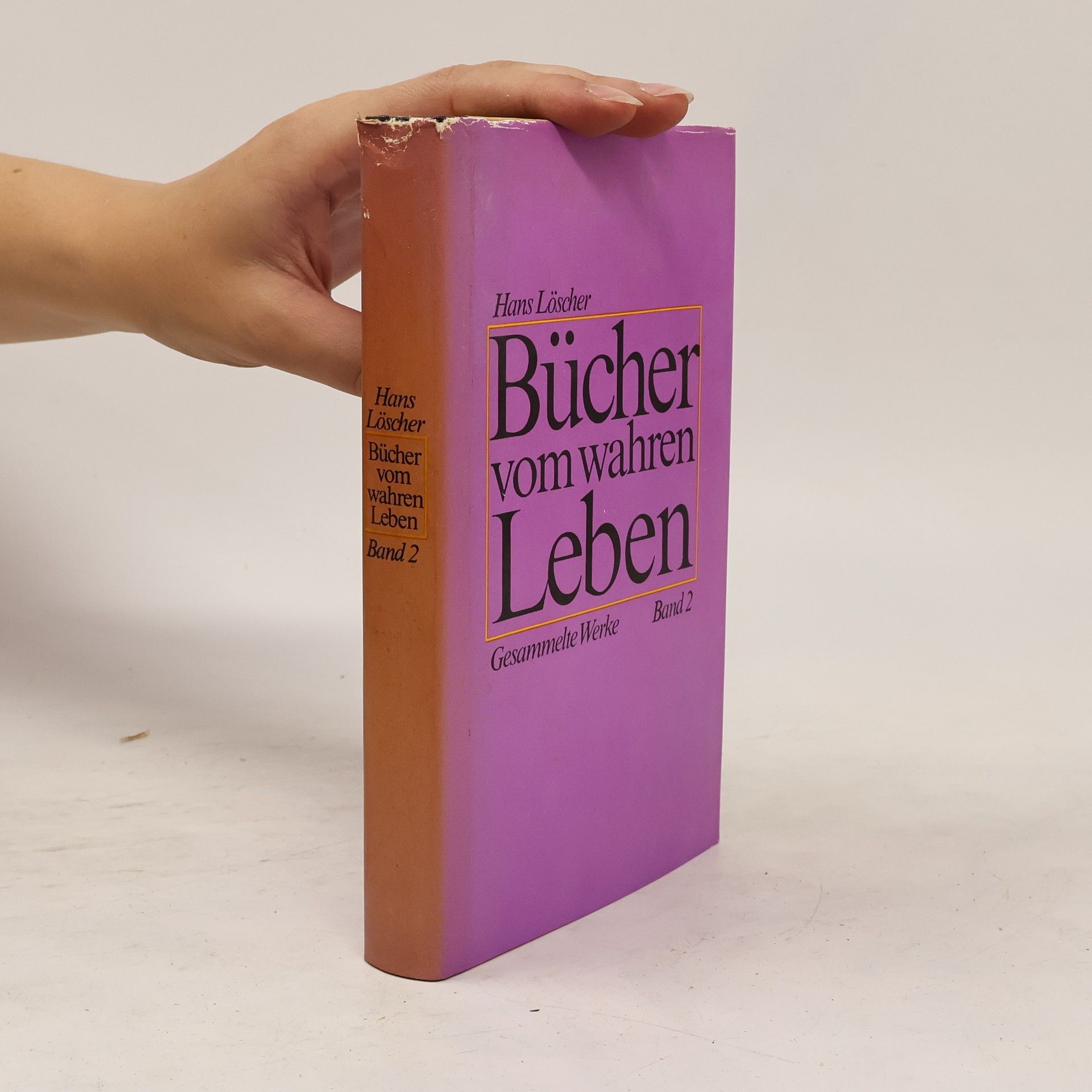 Hans Löscher Bücher vom wahren Leben