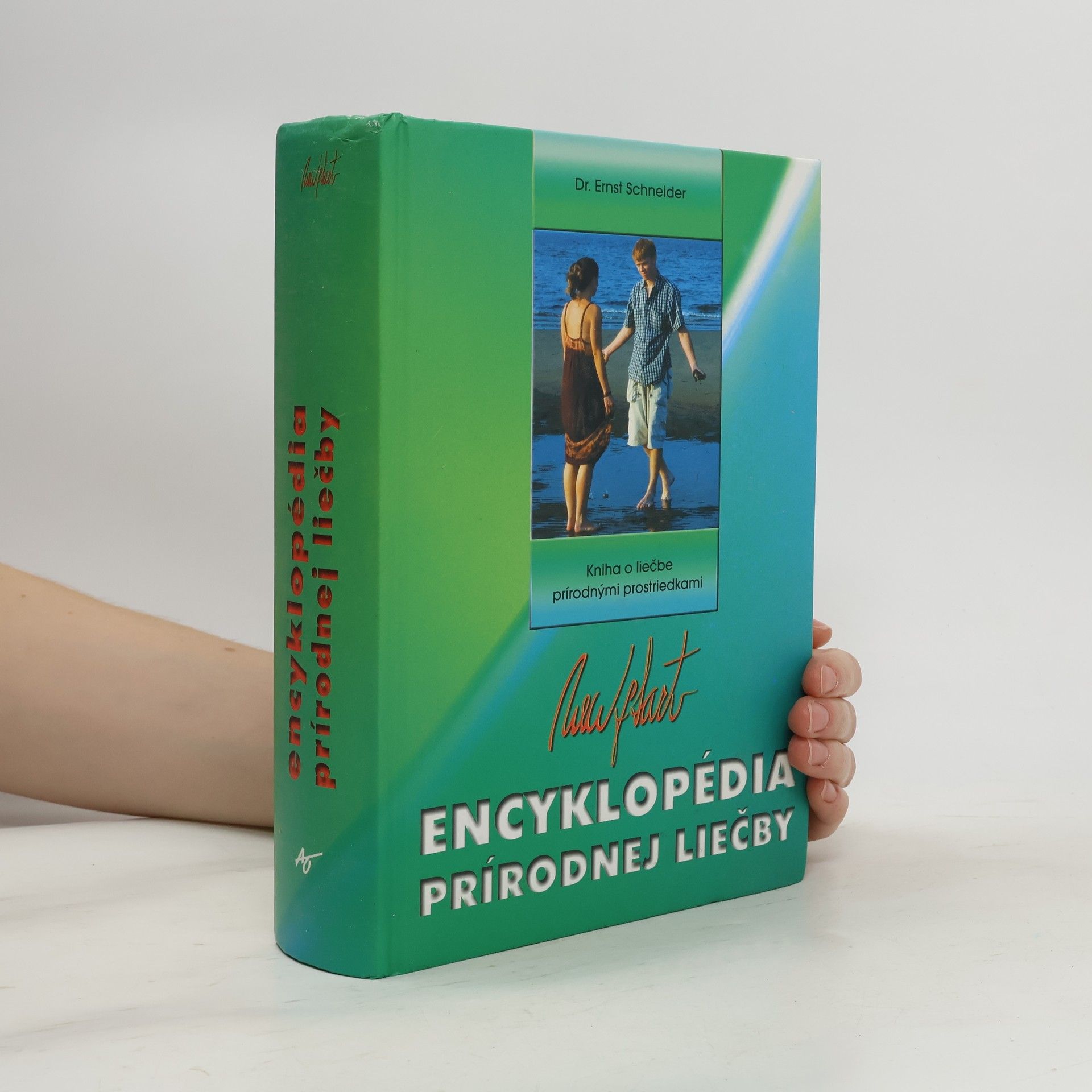 Ernst Schneider Encyklopédia prírodnej liečby