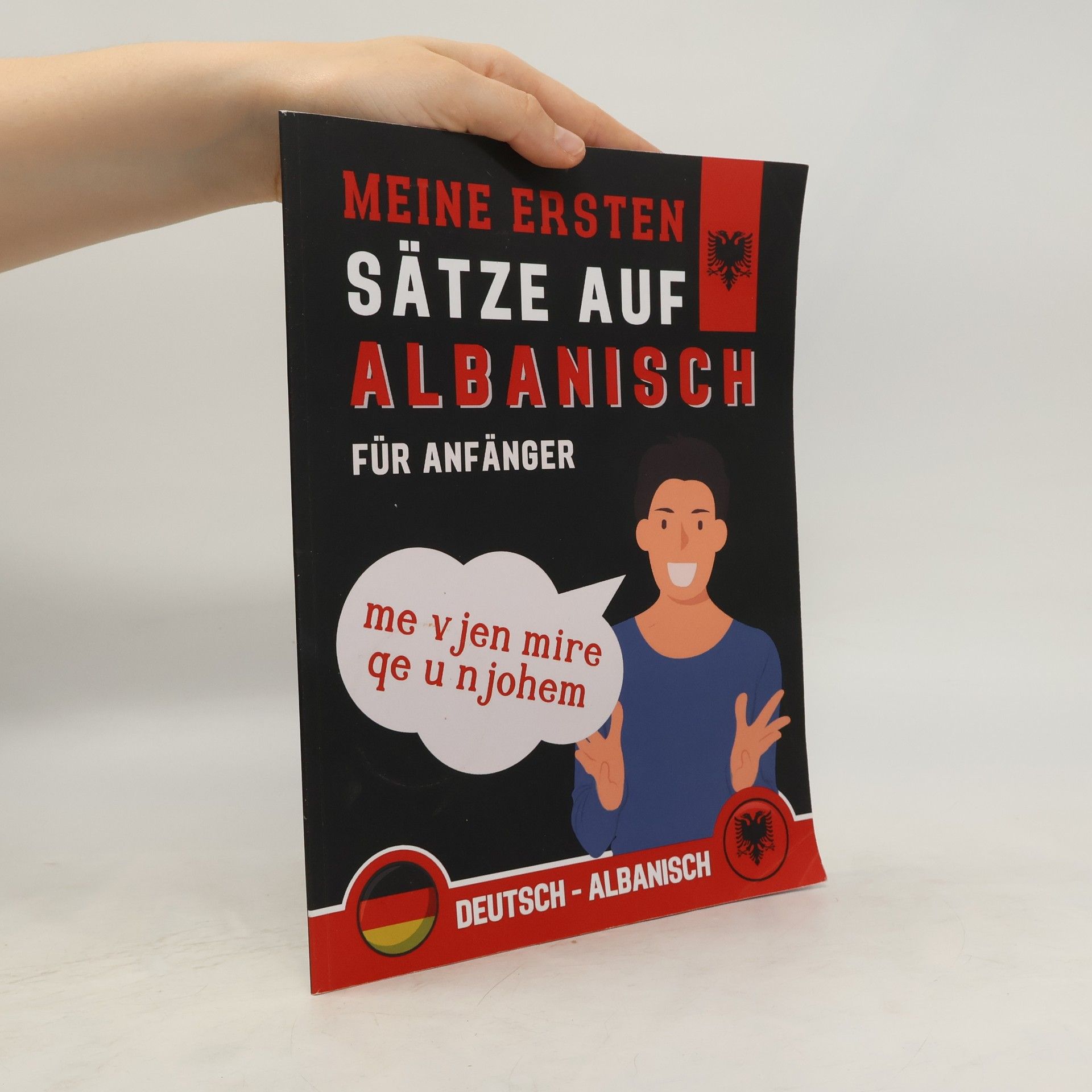 Collectif d'auteurs Meine ersten Sätze auf Albanisch für Anfänger