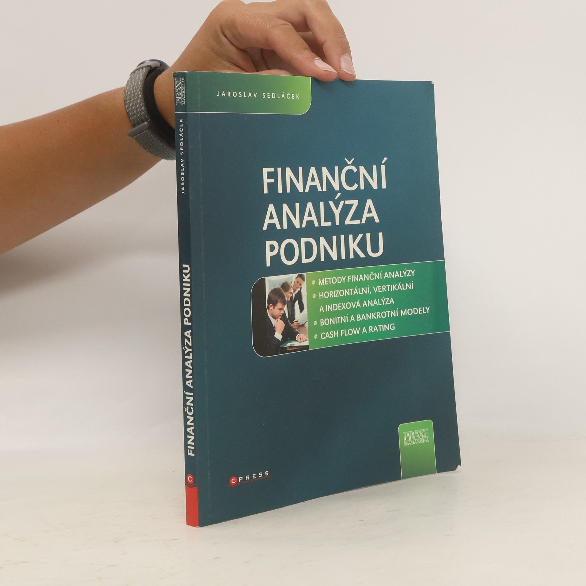 Jaroslav Sedláček Finanční analýza podniku
