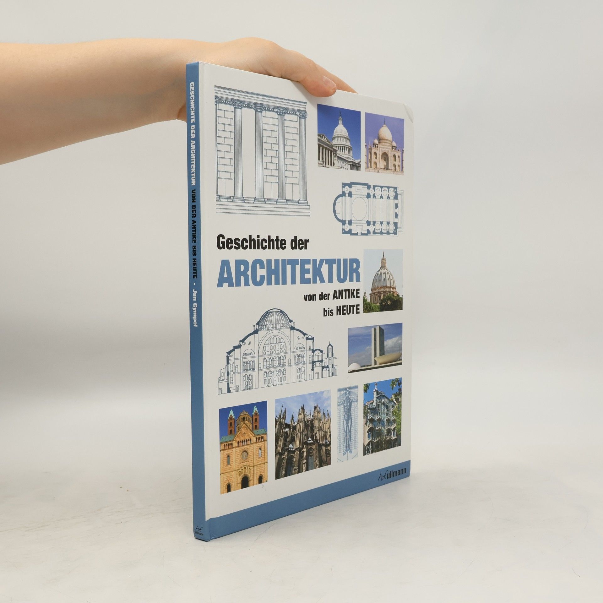 Jan Gympel Geschichte der Architektur von der Antike bis heute