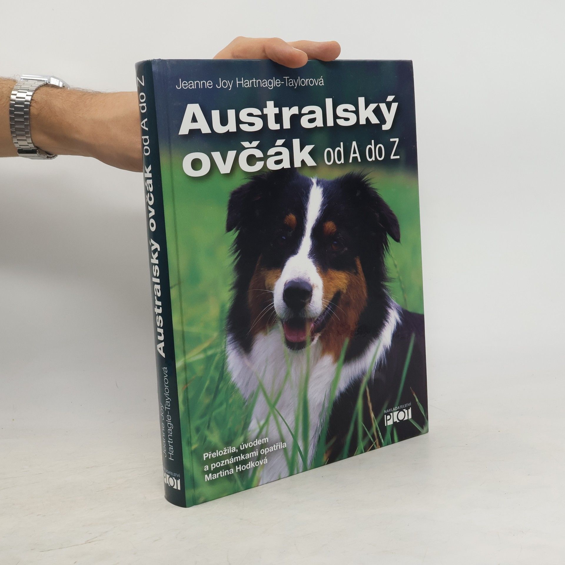 Jeanne Joy Hartnagle Taylor Australský ovčák od A do Z