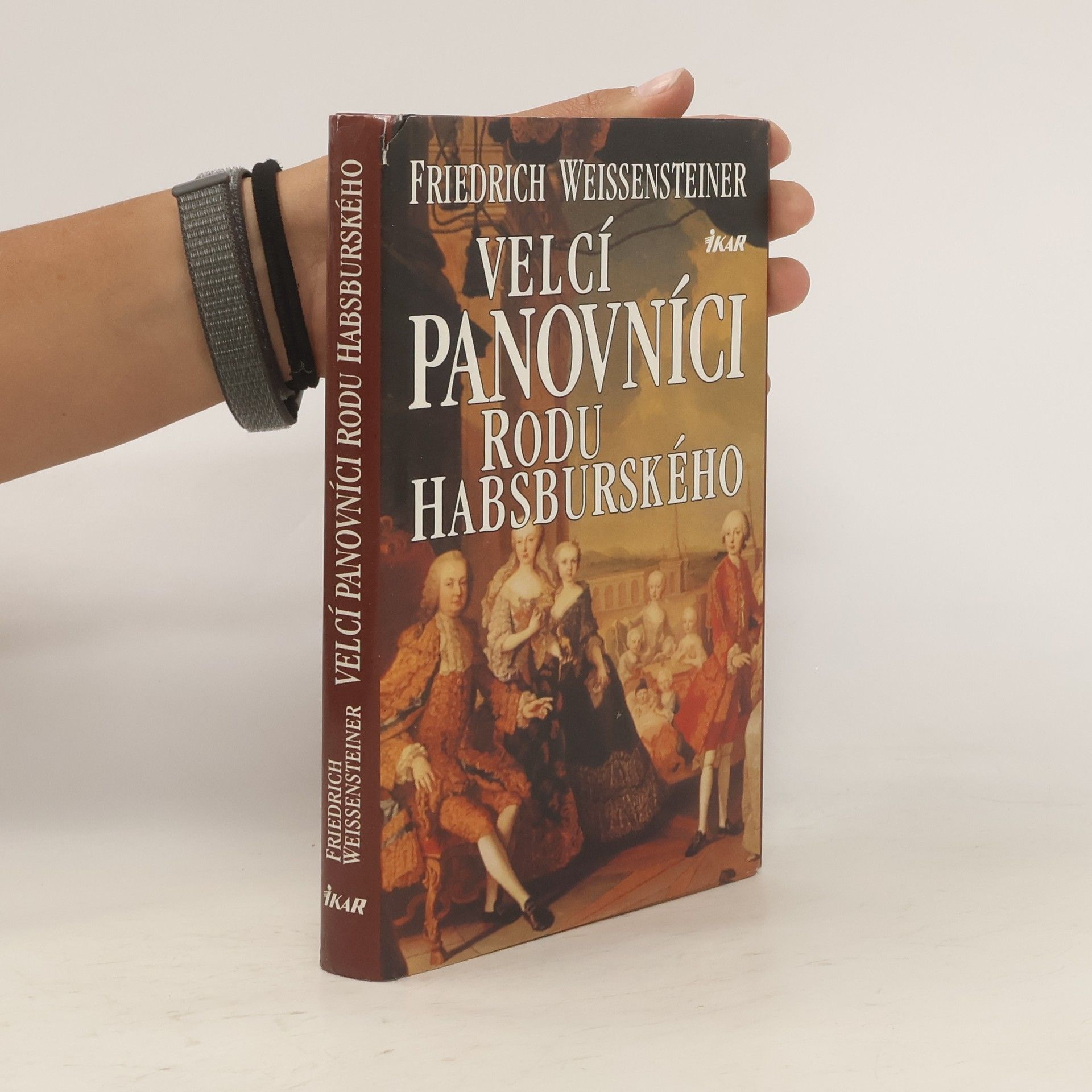 Velcí panovníci rodu Habsburského. 700 let evropské historie
