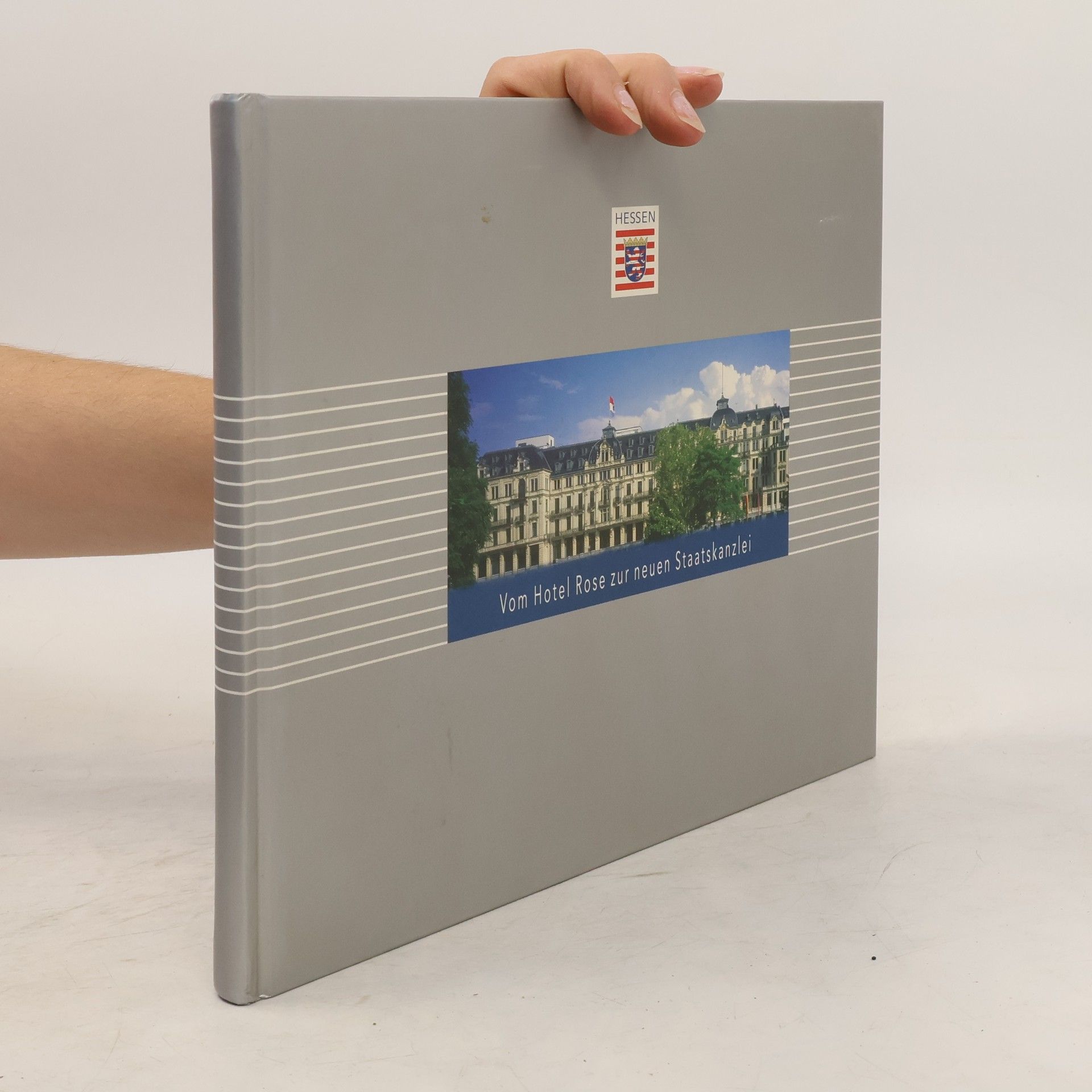 Kolektiv autorů Vom Hotel Rose zur neuen Staatskanzlei