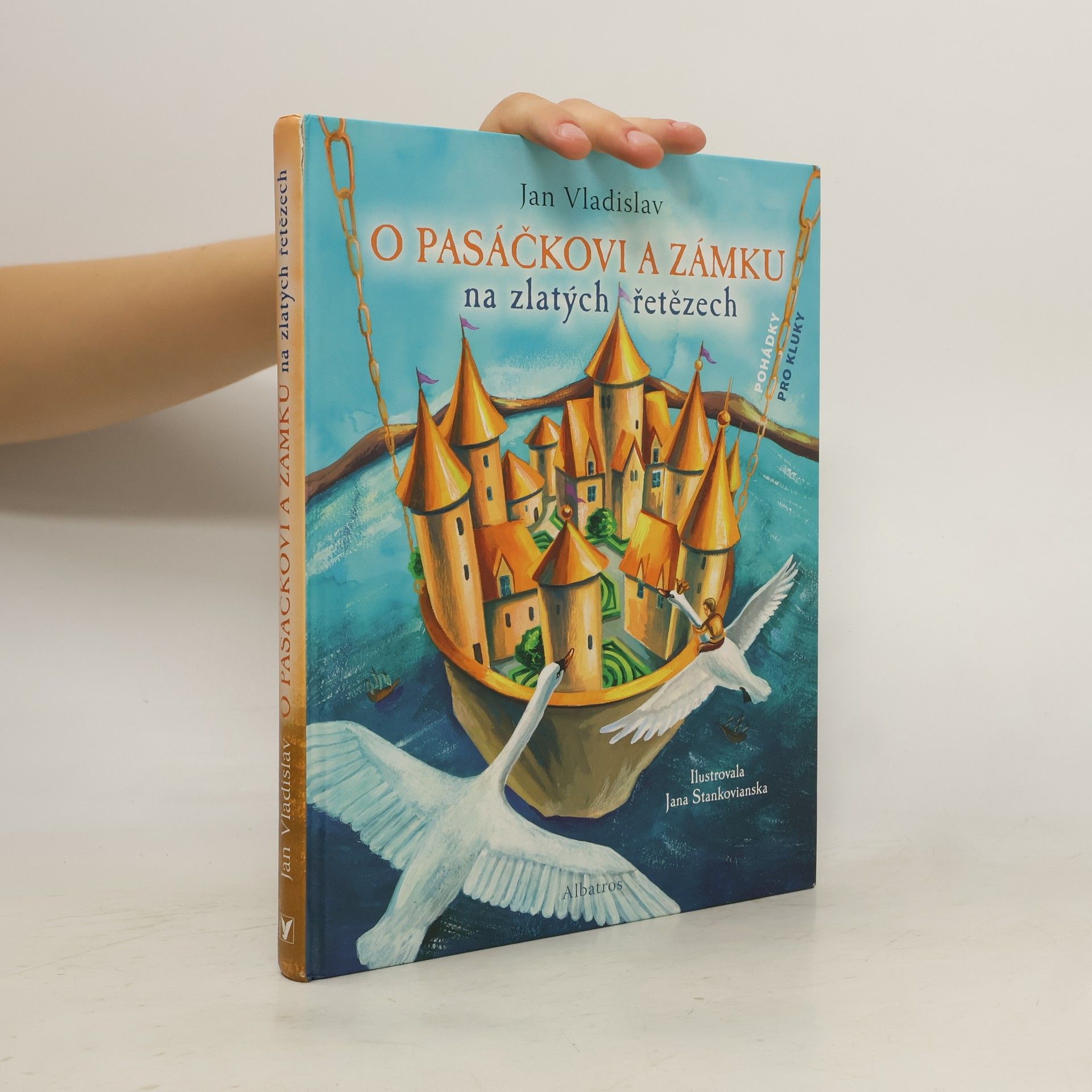 Jan Vladislav O pasáčkovi a zámku na zlatých řetězech