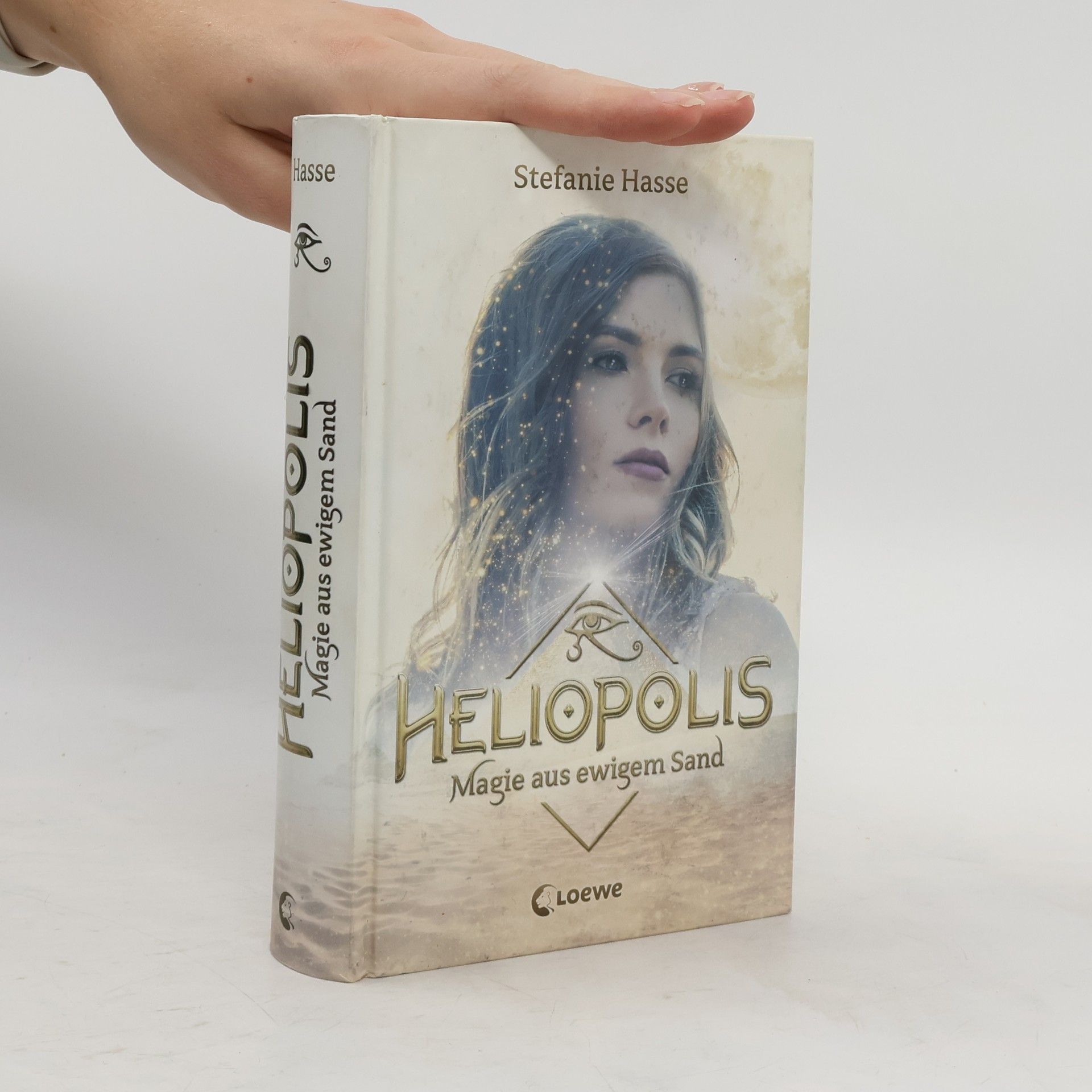 Stefanie Hasse Heliopolis - Magie aus ewigem Sand