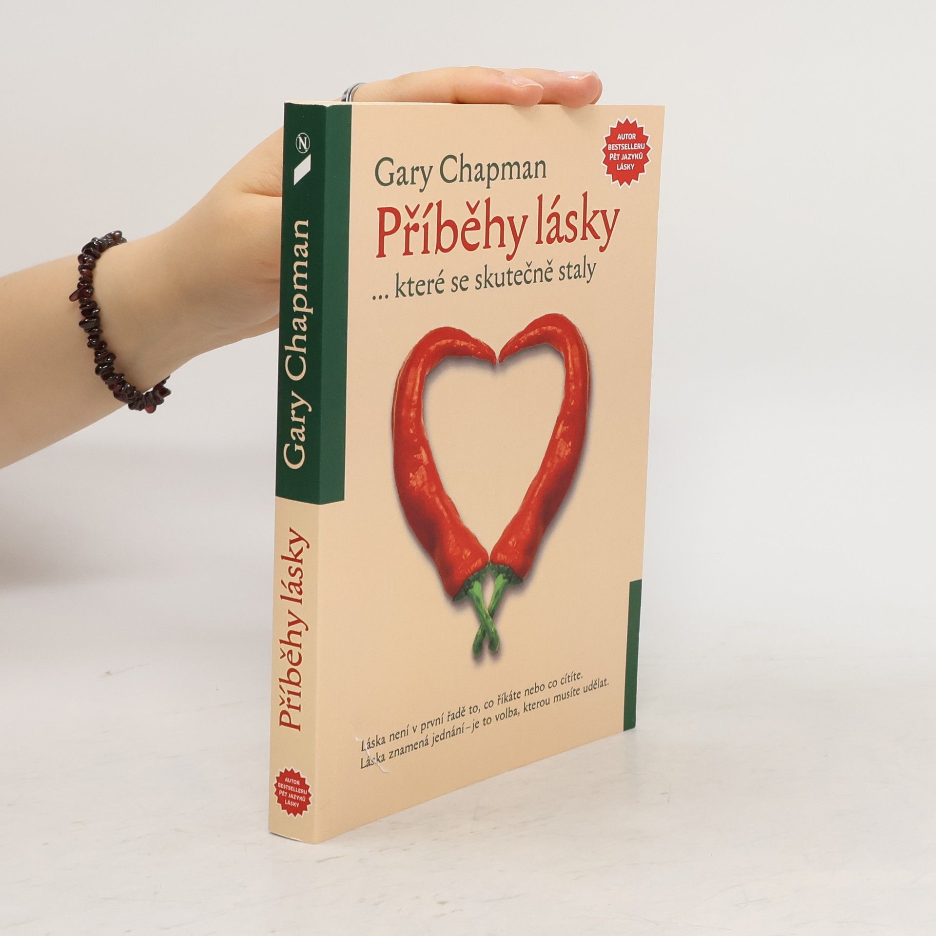 Gary Chapman Příběhy lásky...které se skutečně staly