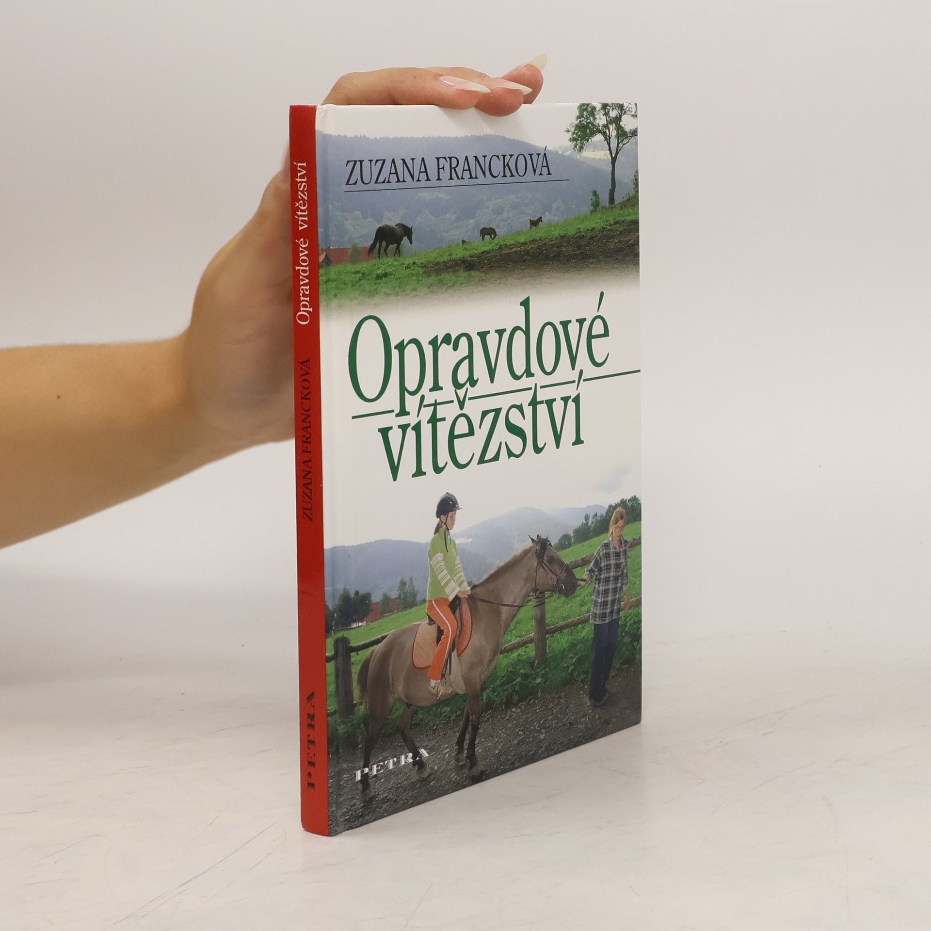 Zuzana Francková Opravdové vítězství