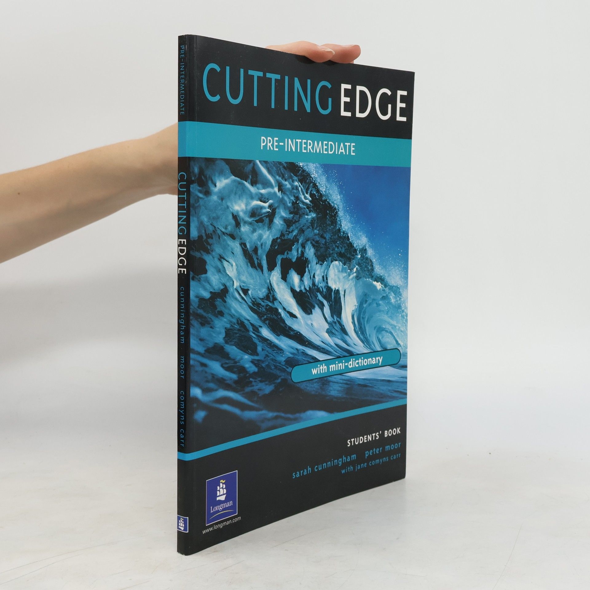 Sarah Cunningham Cutting edge: Pre-intermediate: Student's book (minidictionary included)