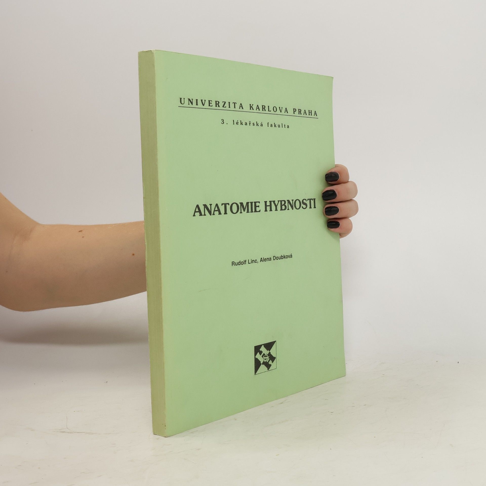 Rudolf Linc Anatomie hybnosti