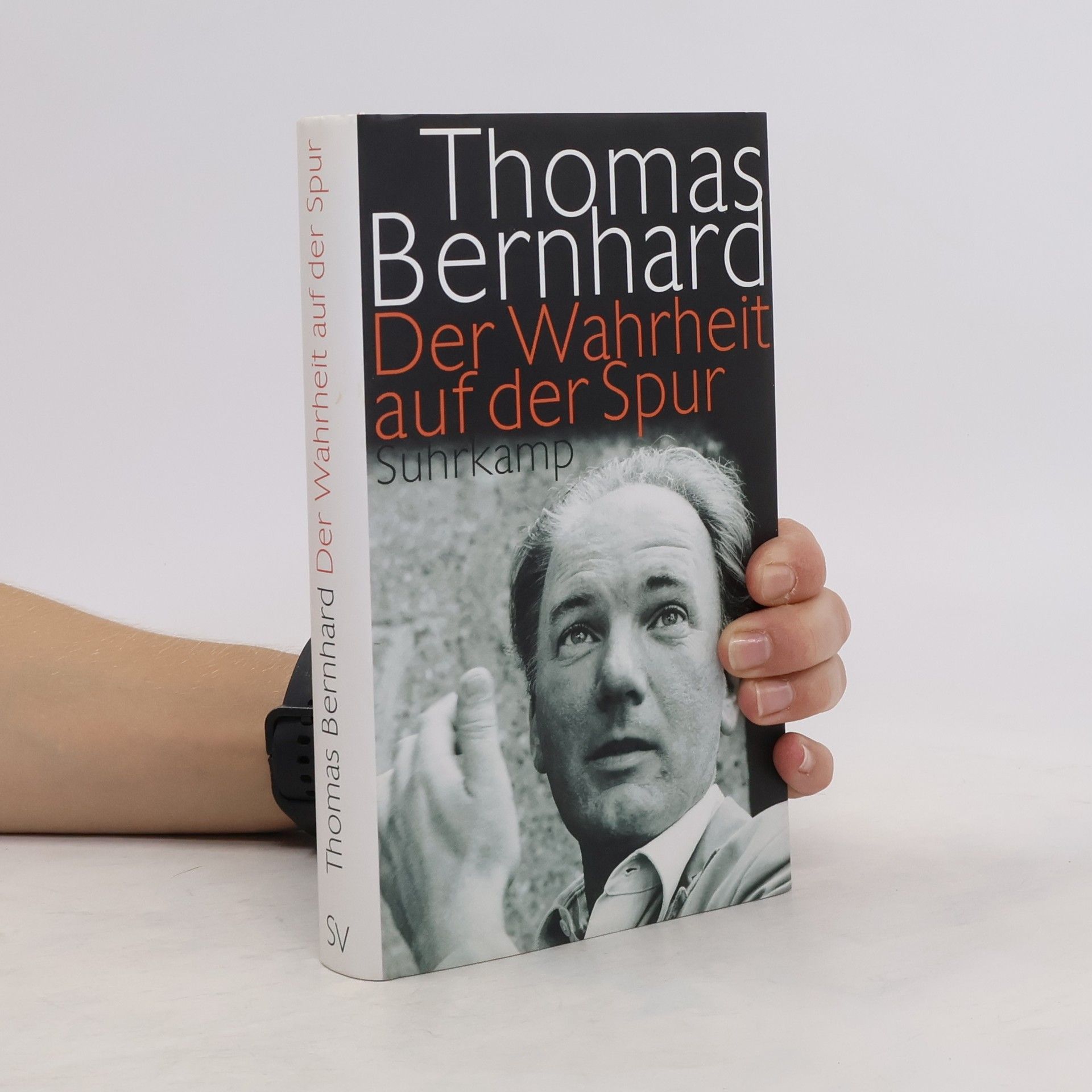 Thomas Bernhard Der Wahrheit auf der Spur