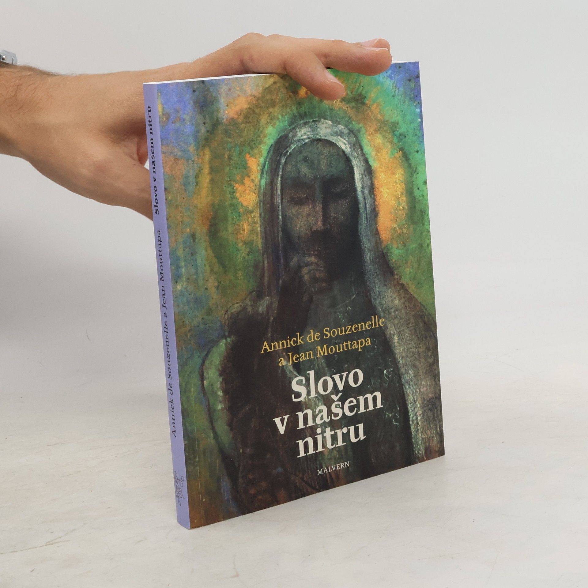 Annick de Souzenelle  Slovo v našem nitru