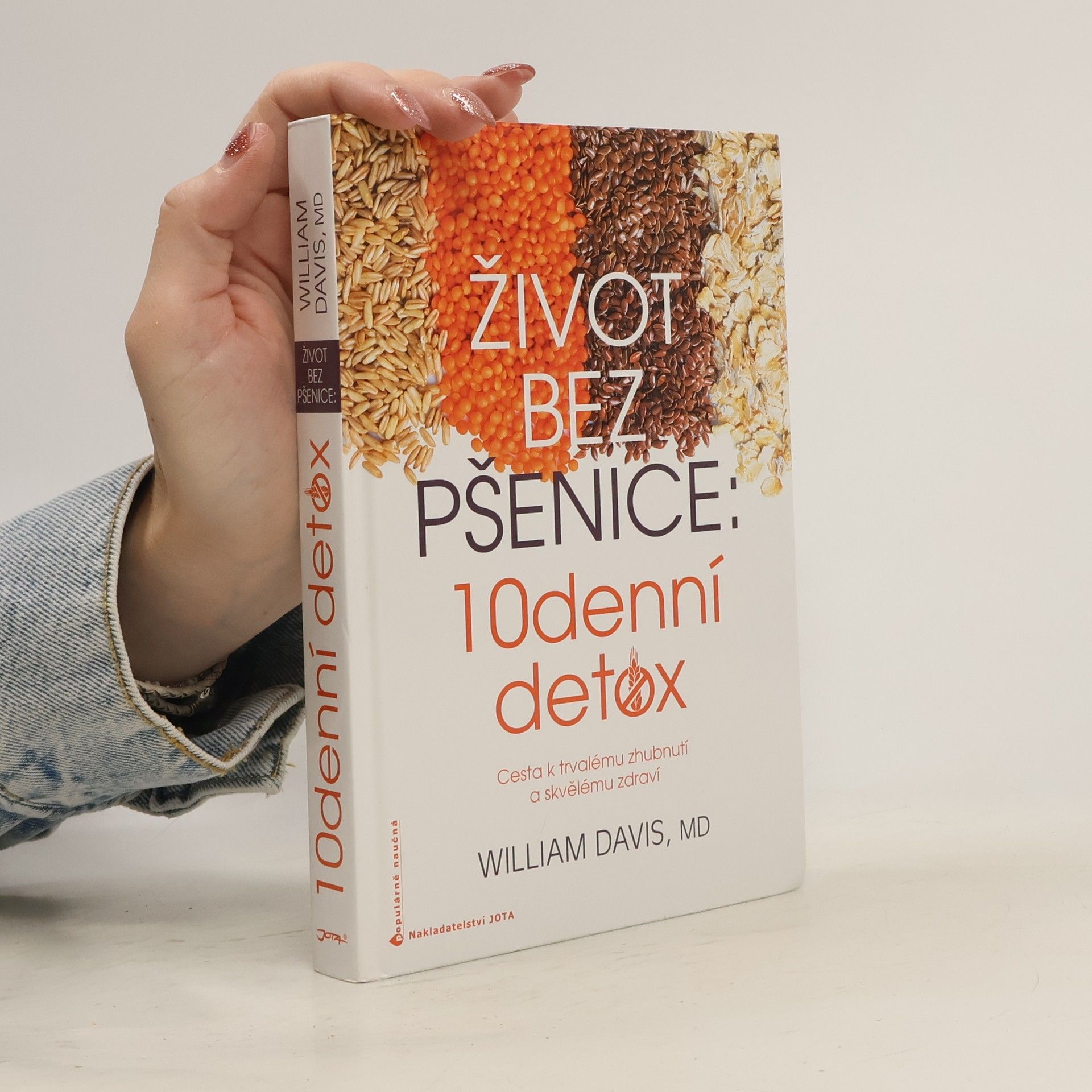 William Davis Život bez pšenice: 10denní detox