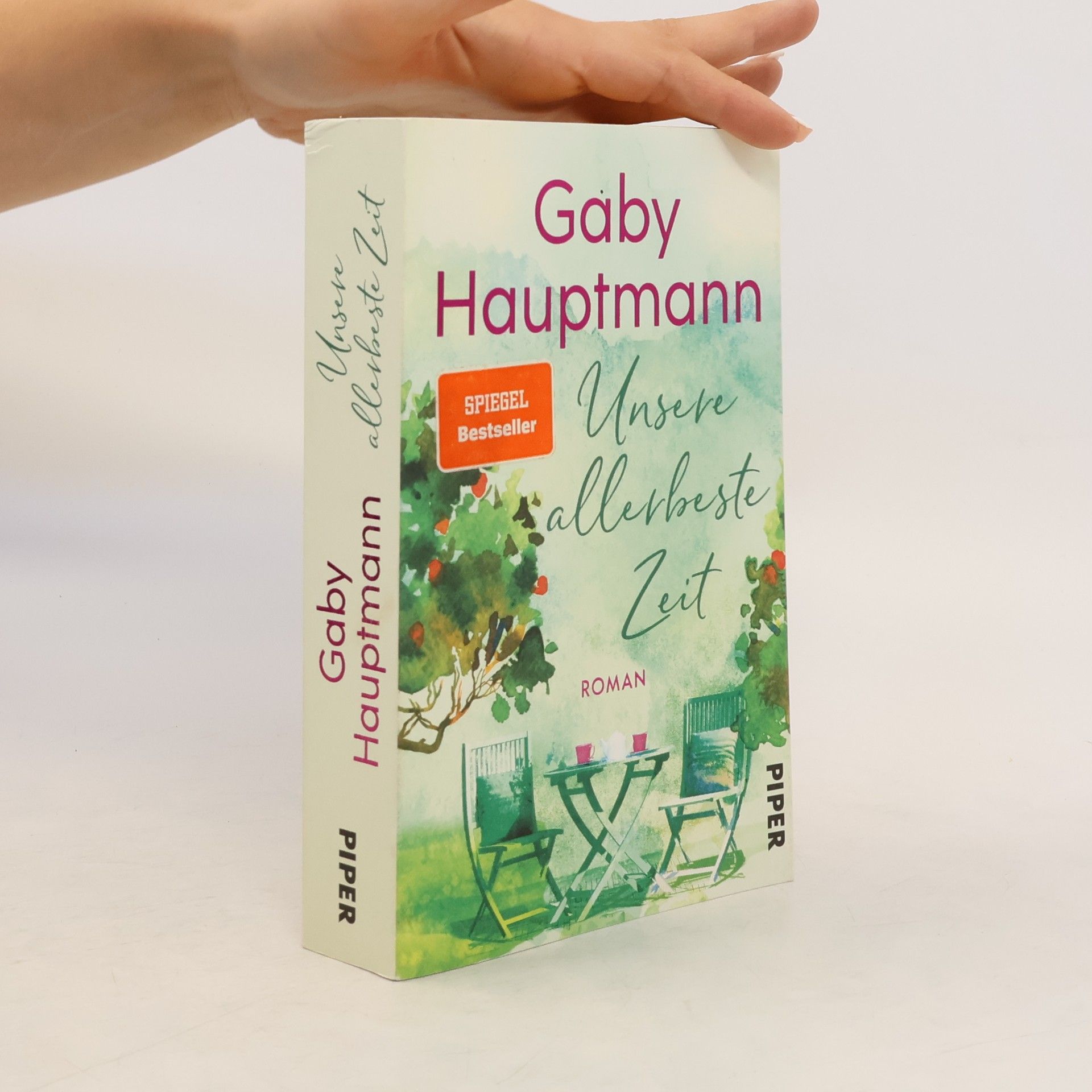 Gaby Hauptmann Unsere allerbeste Zeit