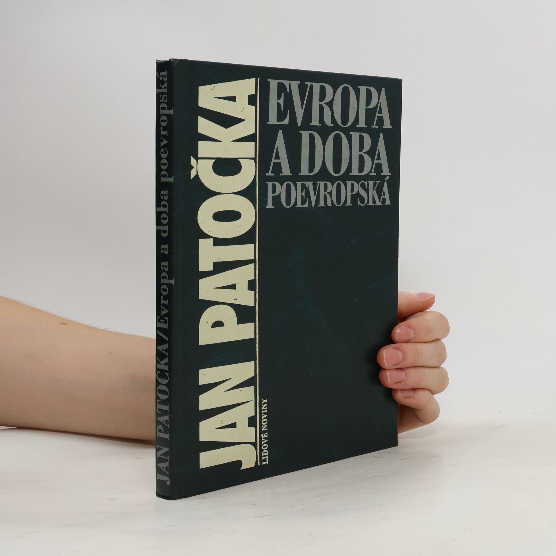 Jan Patočka Evropa a doba poevropská