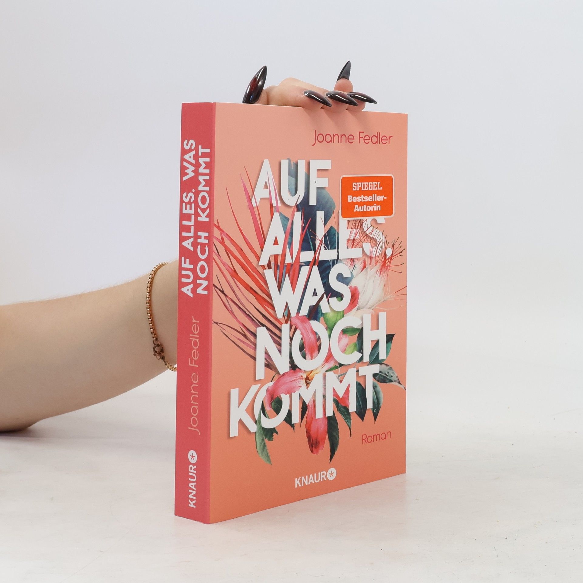Joanne Fedler Auf alles, was noch kommt