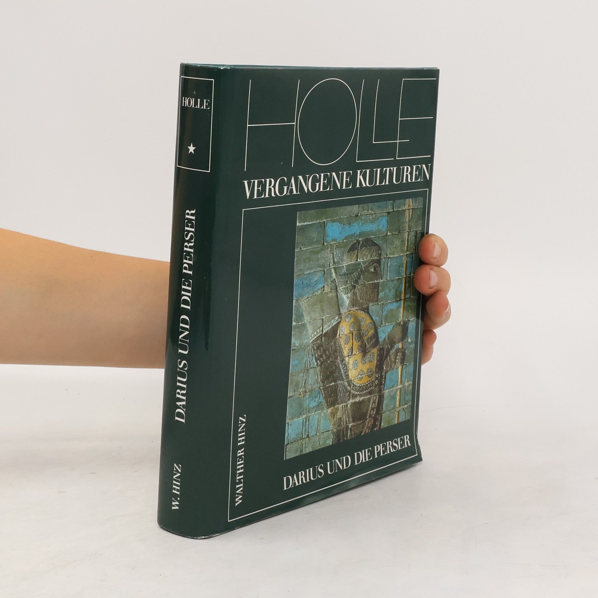 Walther Hinz Holle. Vergangene Kulturen