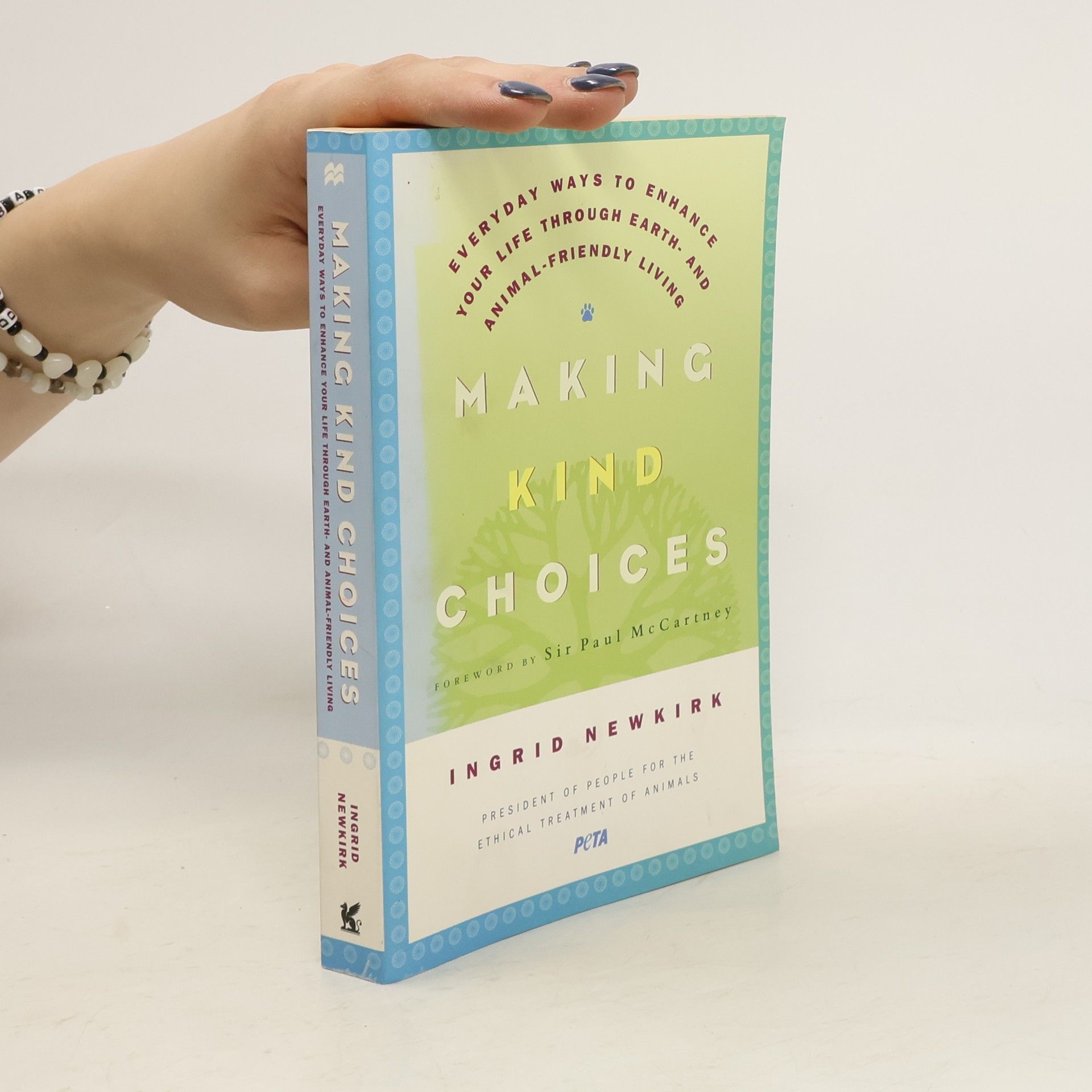 Ingrid Newkirk Making Kind Choices