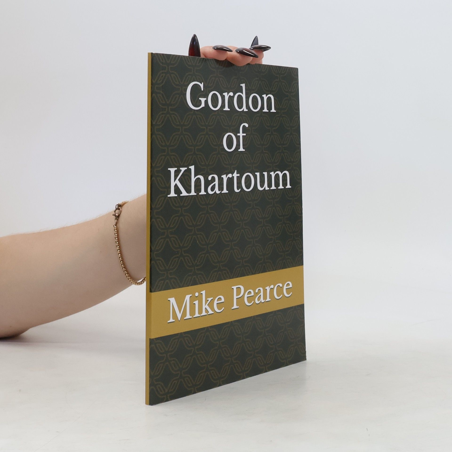 Mike Pearce Gordon of Khartoum