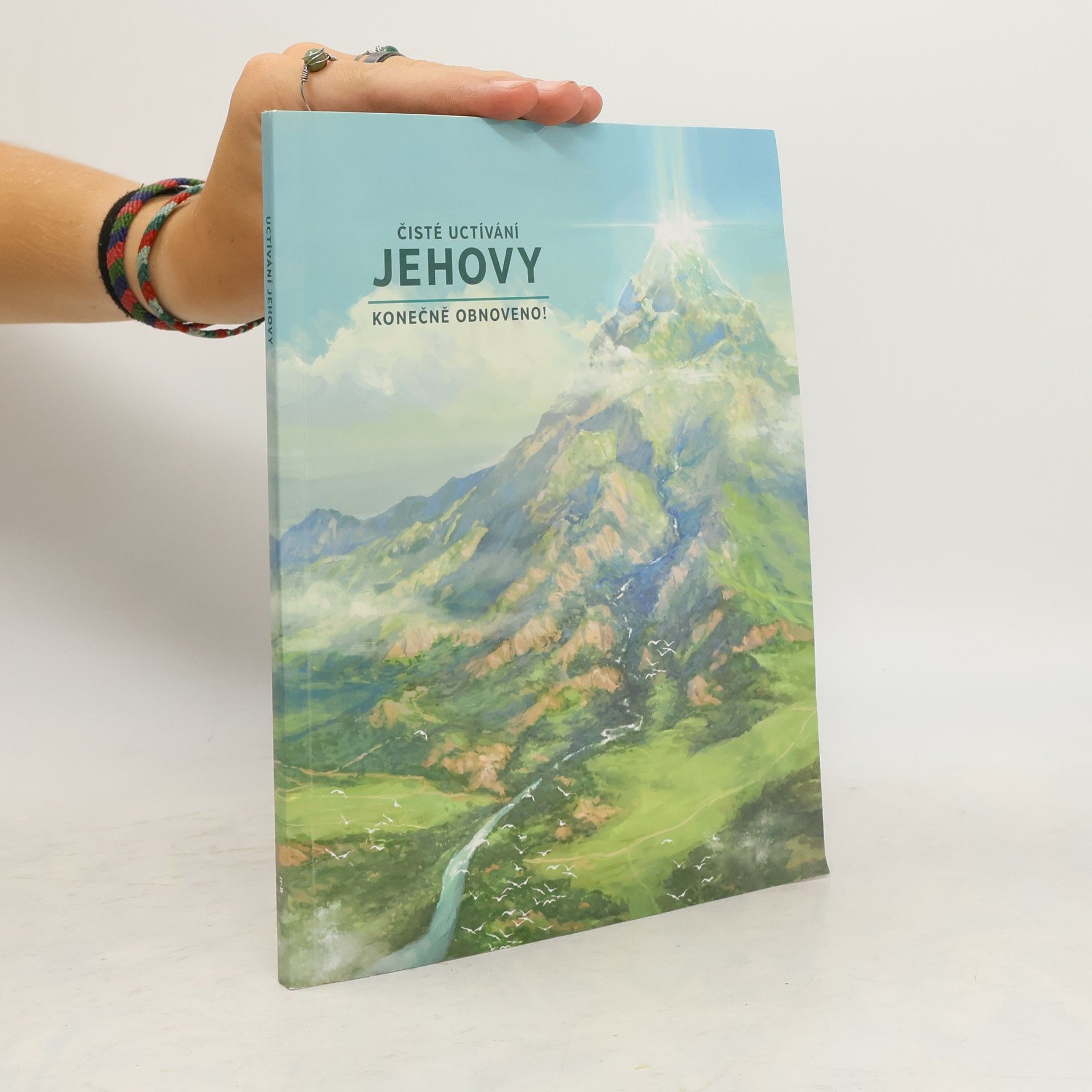 Kolektív autorov Čisté uctívání Jehovy konečně obnoveno!