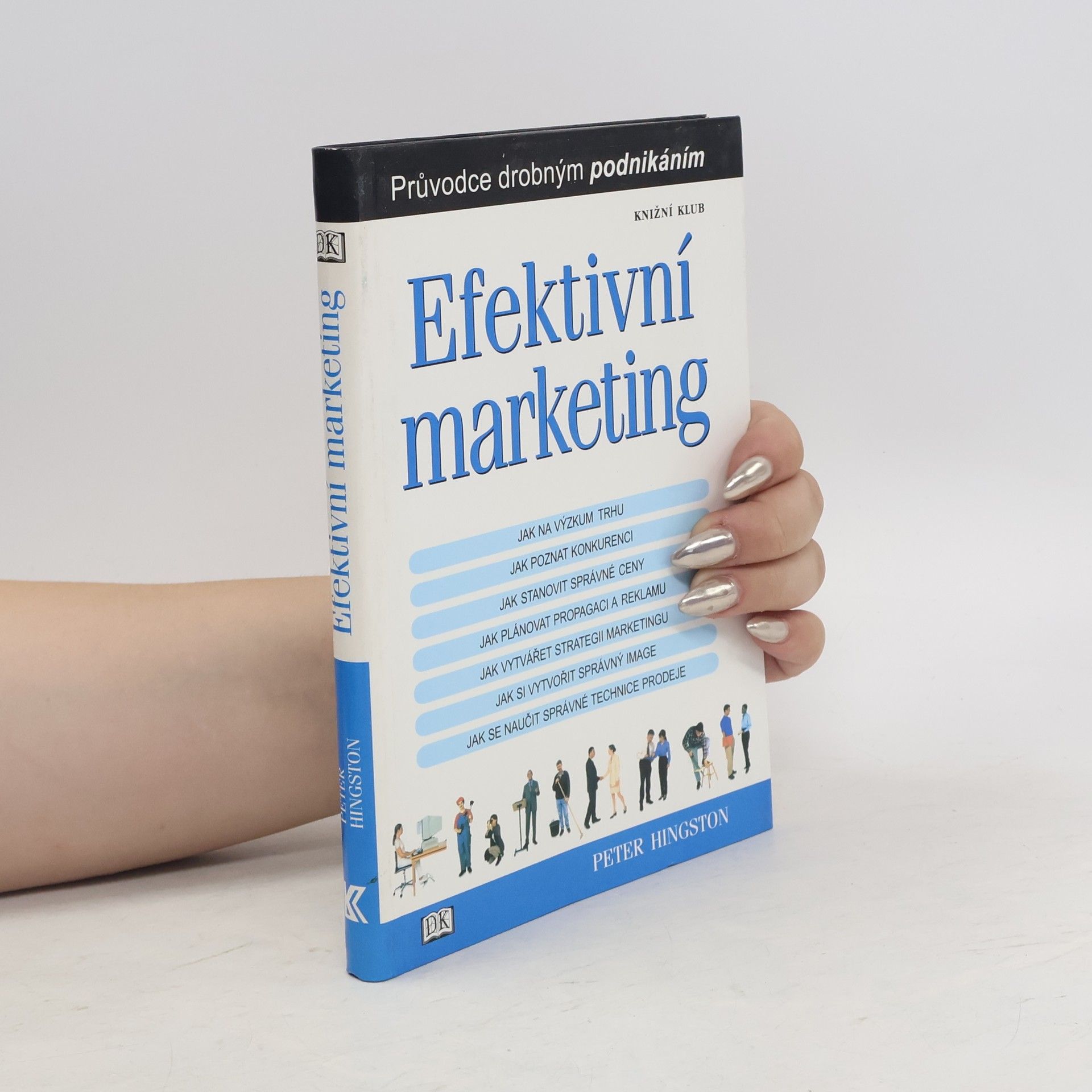 Peter Hingston Efektivní marketing