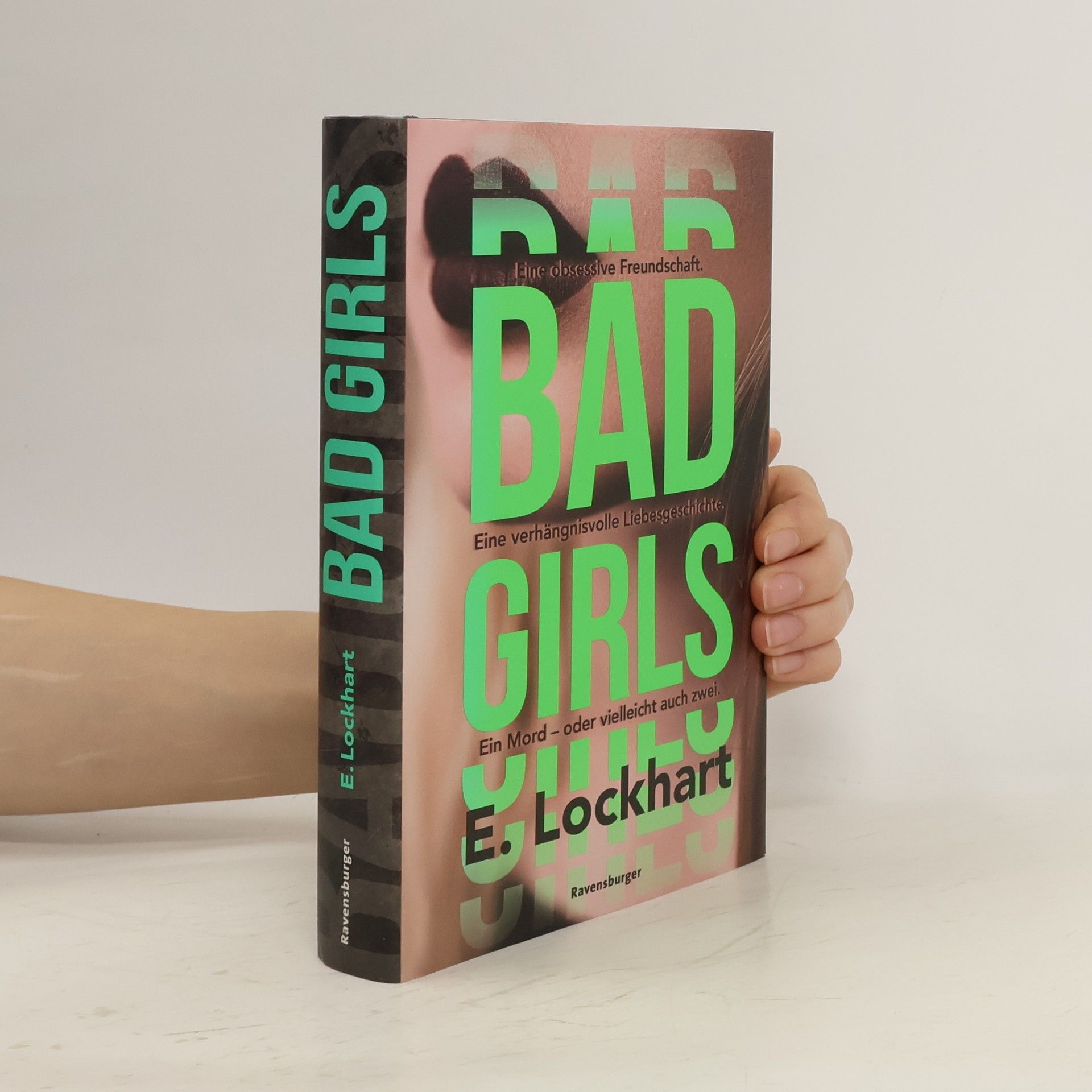 E. Lockhart Bad girls