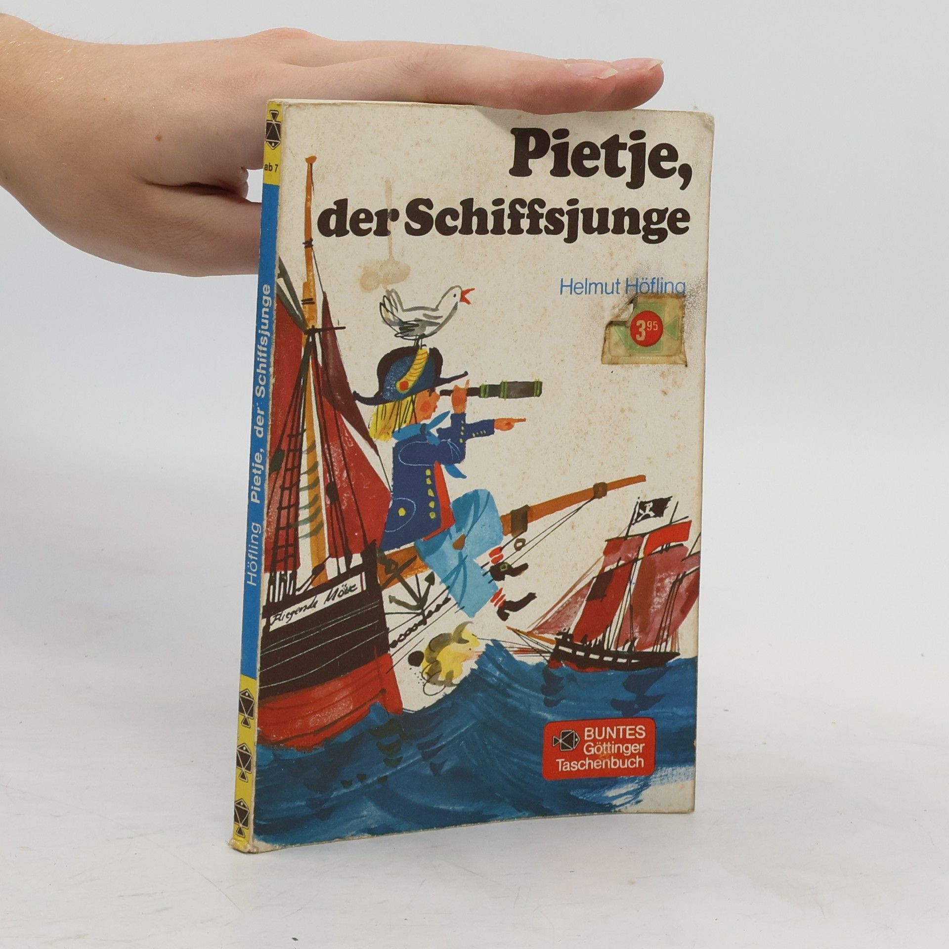 Helmut Höfling Pietje, der Schiffsjunge