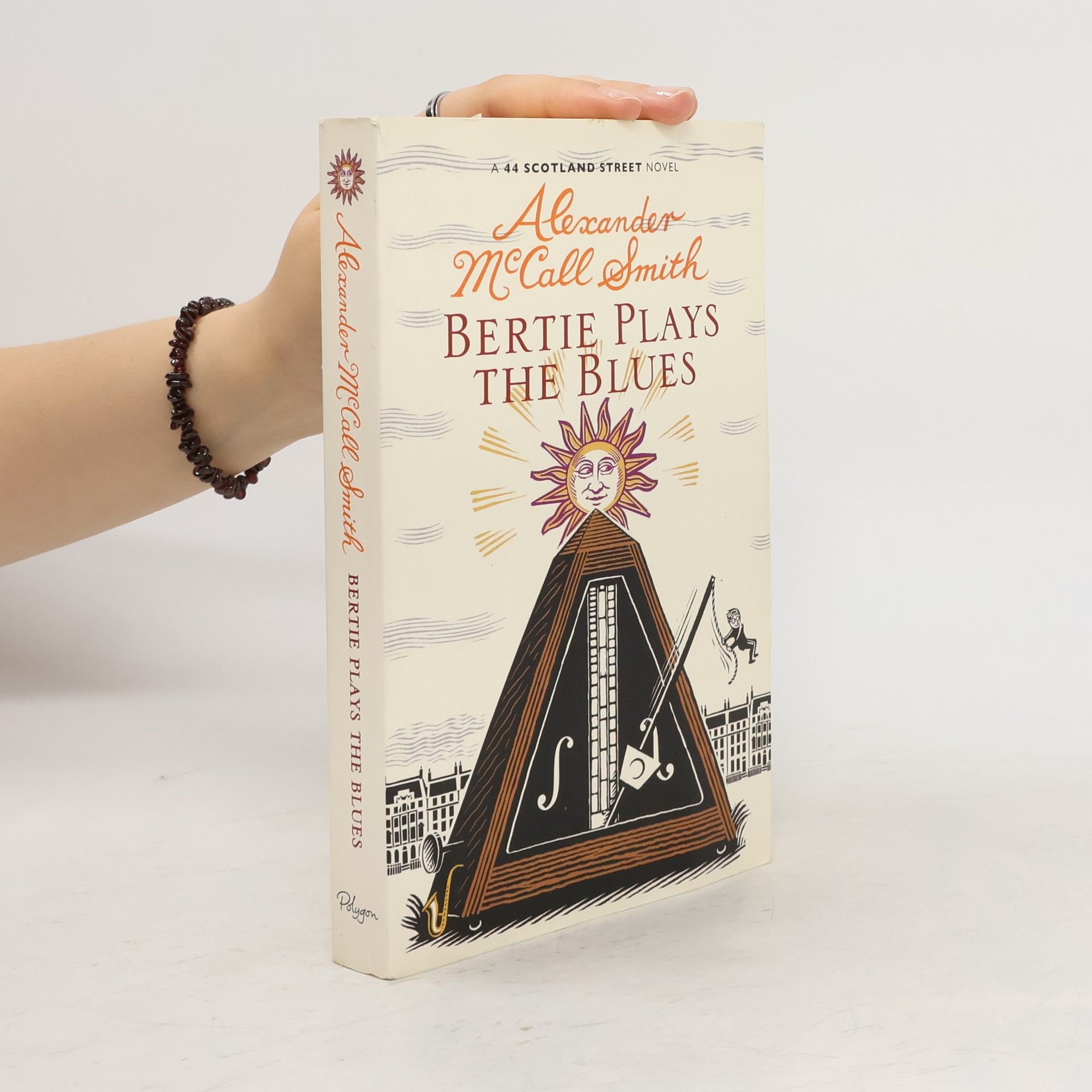 Alexander McCall Smith 44 Scotland Street Novel: Bertie Plays the Blues